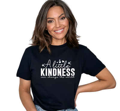 Quality Elegance T-Shirt A little Kindness Can Change the World Modische T-shirt
