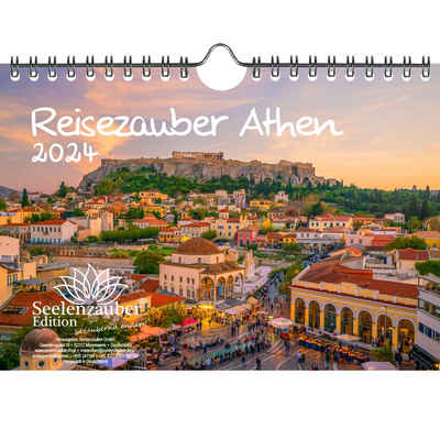 Seelenzauber Wandkalender Reisezauber Athen DIN A5 Wandkalender für 2024 Griechenland Urlaub