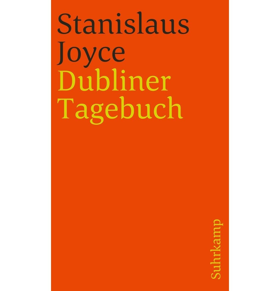 Suhrkamp Verlag Tagebuch Das Dubliner Tagebuch des Stanislaus Joyce