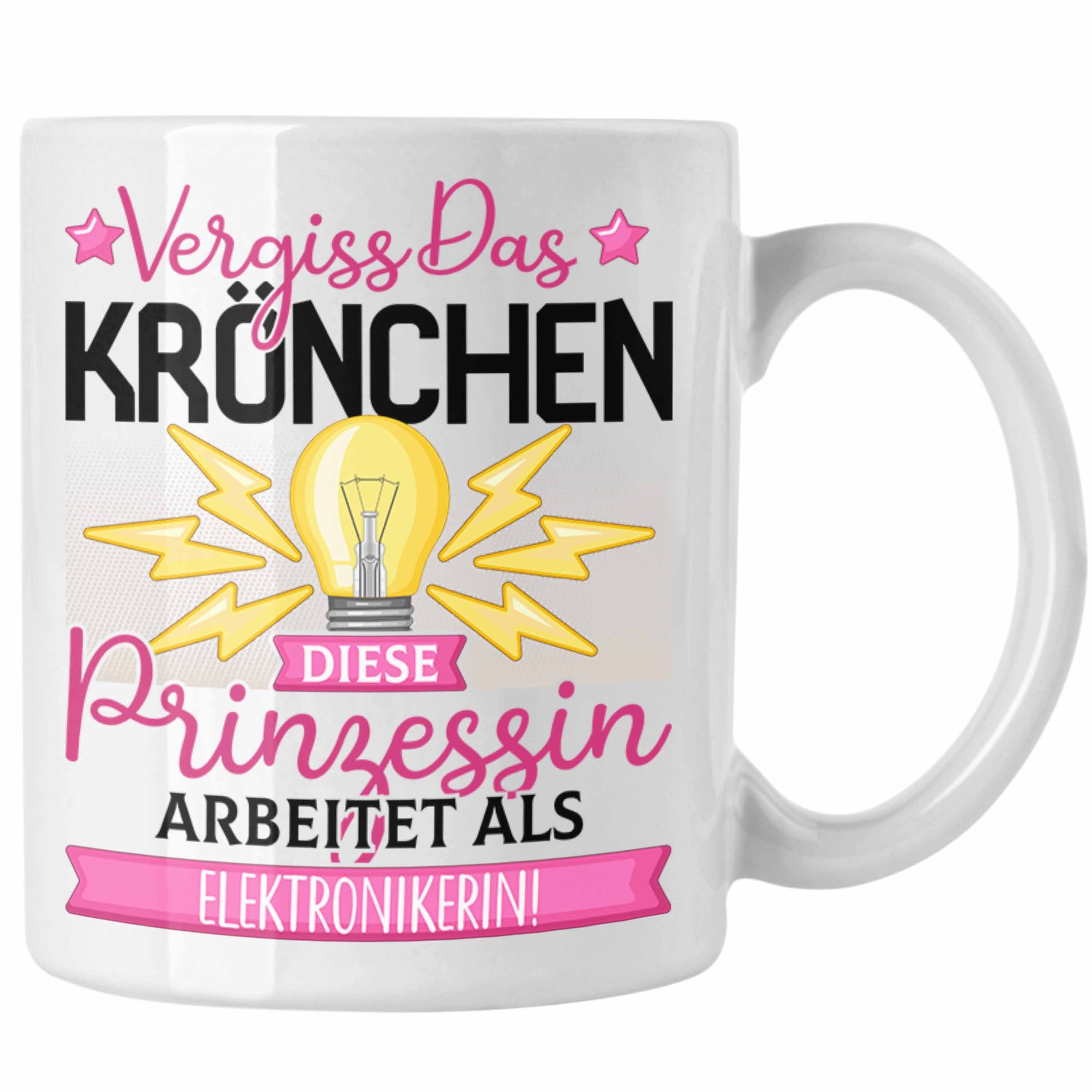 Trendation Tasse Elektronikerin Frauen Geschenk Tasse Spruch Vergiss Das Kröchen Diese Weiss