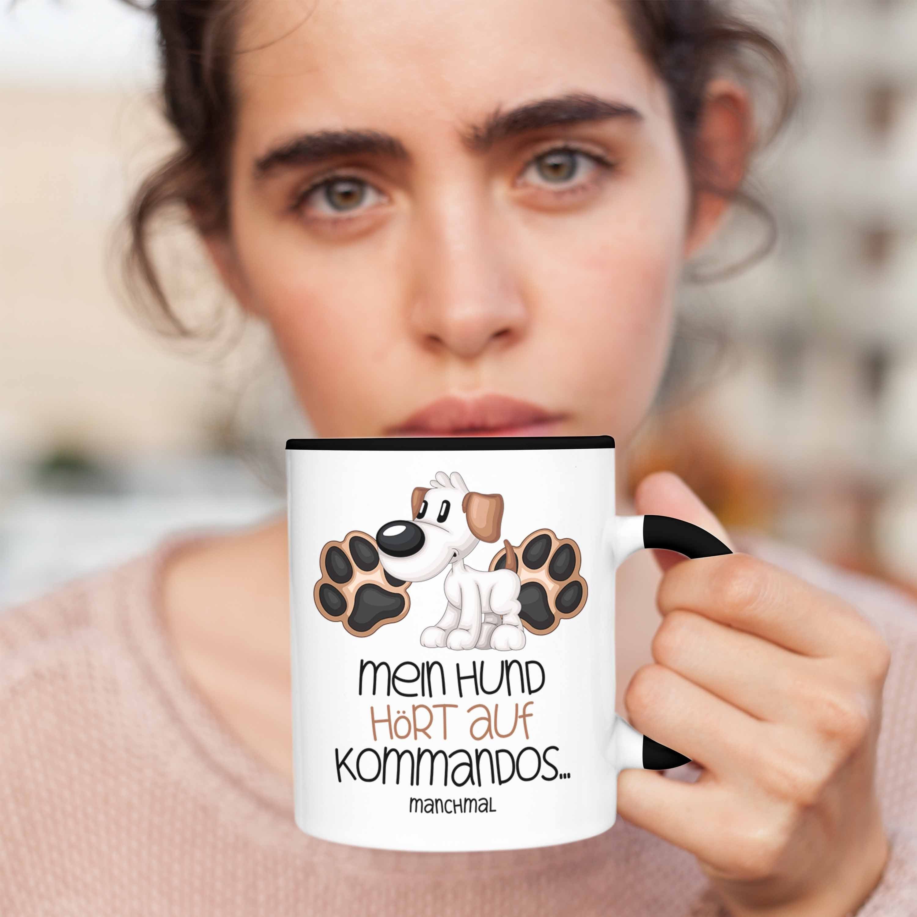 Tasse Hundebesitzer Hört Kommando Trendation Mein Geschenk Hund Tasse Kaffee-Becher Schwarz Auf