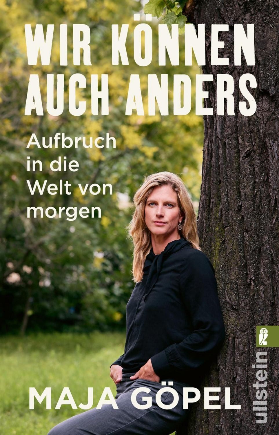 Wir können auch anders / Maja Göpel, Marcus Jauer