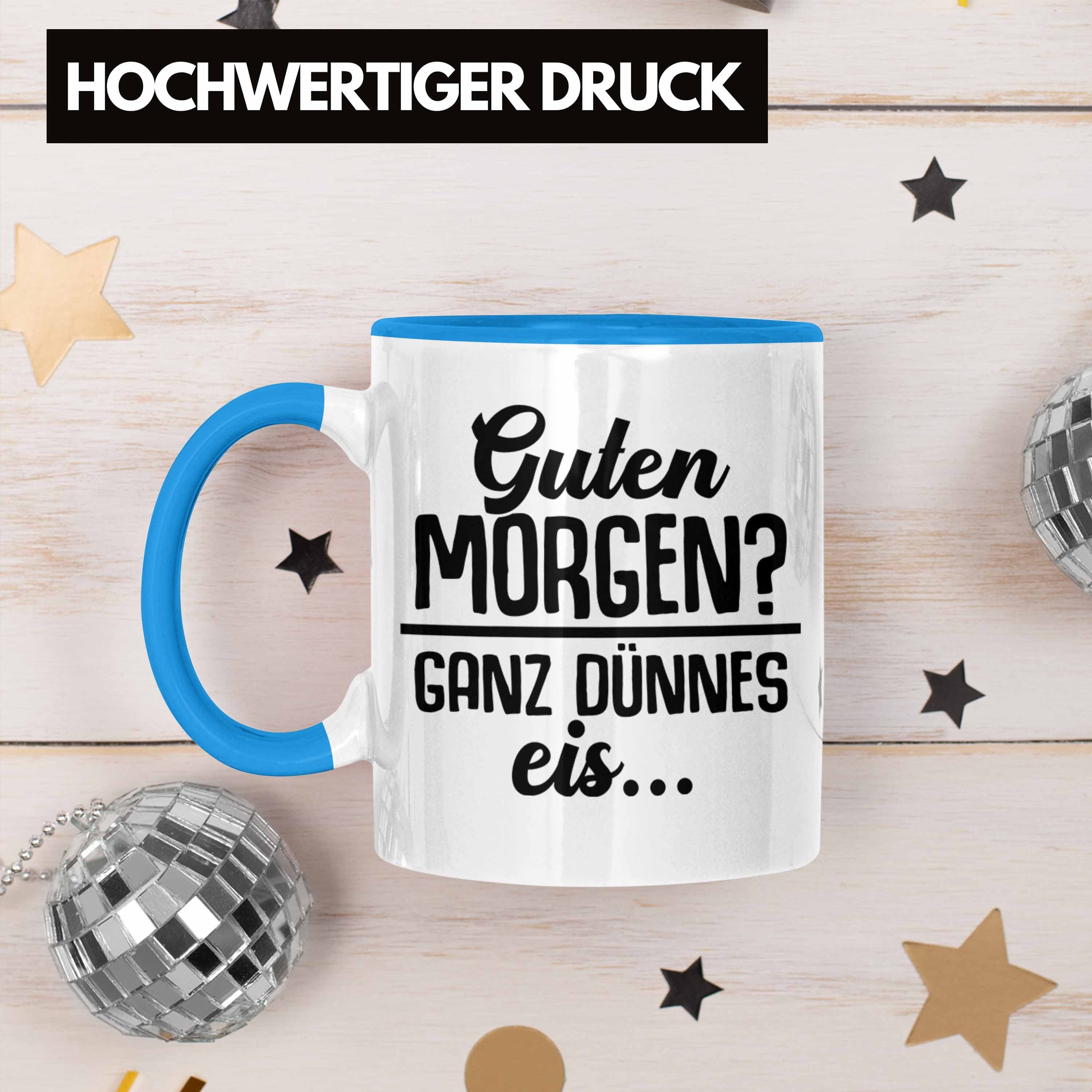 Trendation Tasse Blau Trendation Lehrer Guten Ganz Geschenk Eis Tasse Dünnes Morgen? 