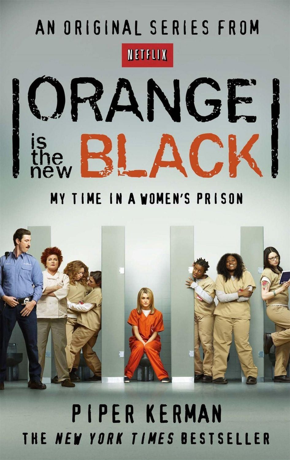 Orange is the New Black / Piper Kerman