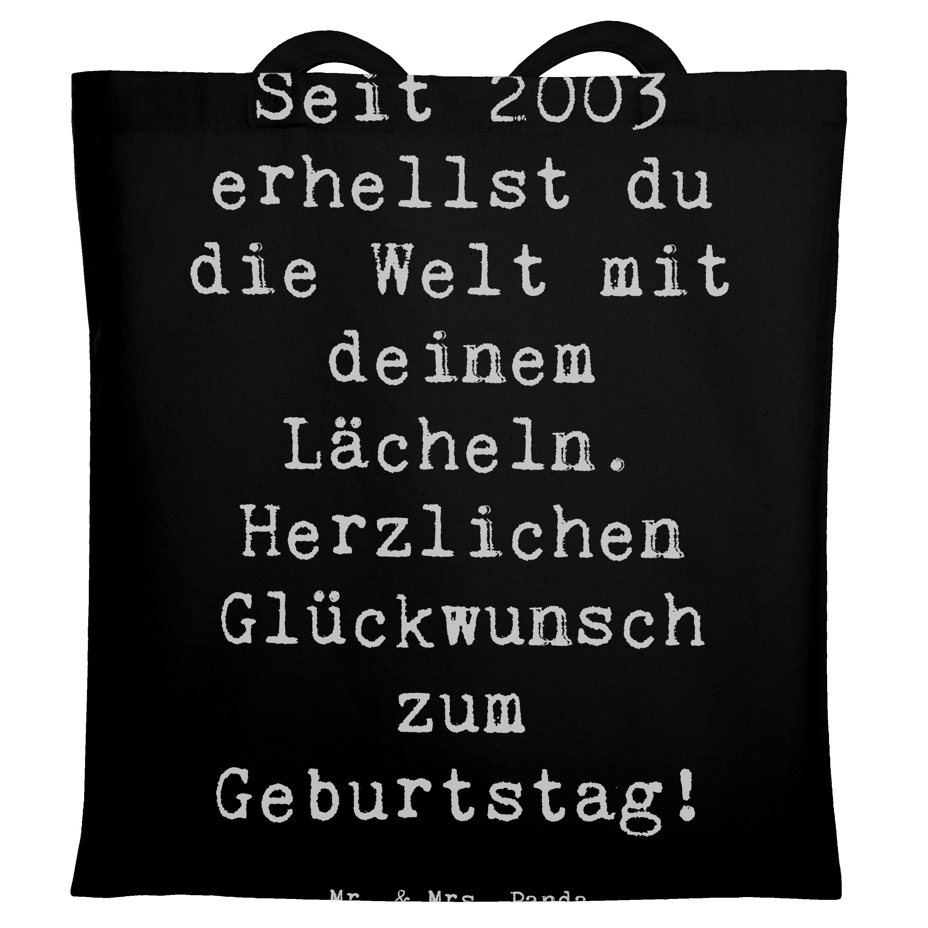 Tragetasche 2003 Geburtstag - Schwarz - Geschenk, seit 2003, mit deinem Lächeln