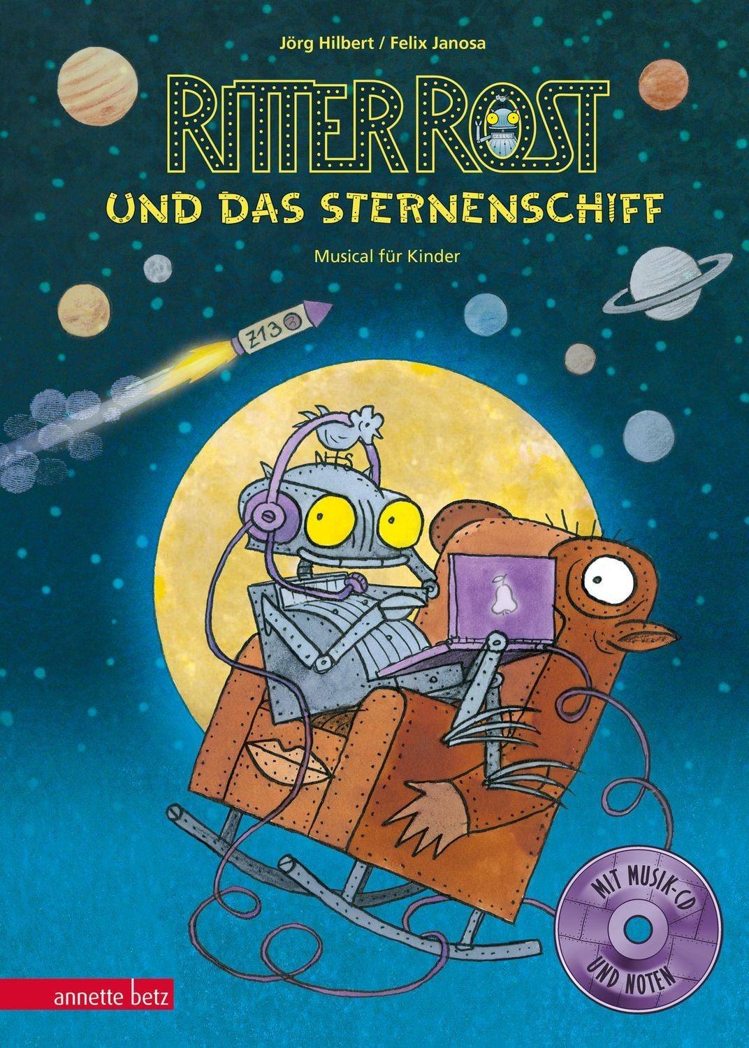 Kinderbuch Ritter Rost 16: Ritter Rost und das Sternenschiff (Ritter Rost mit CD Jörg Hilbert, Felix Janosa