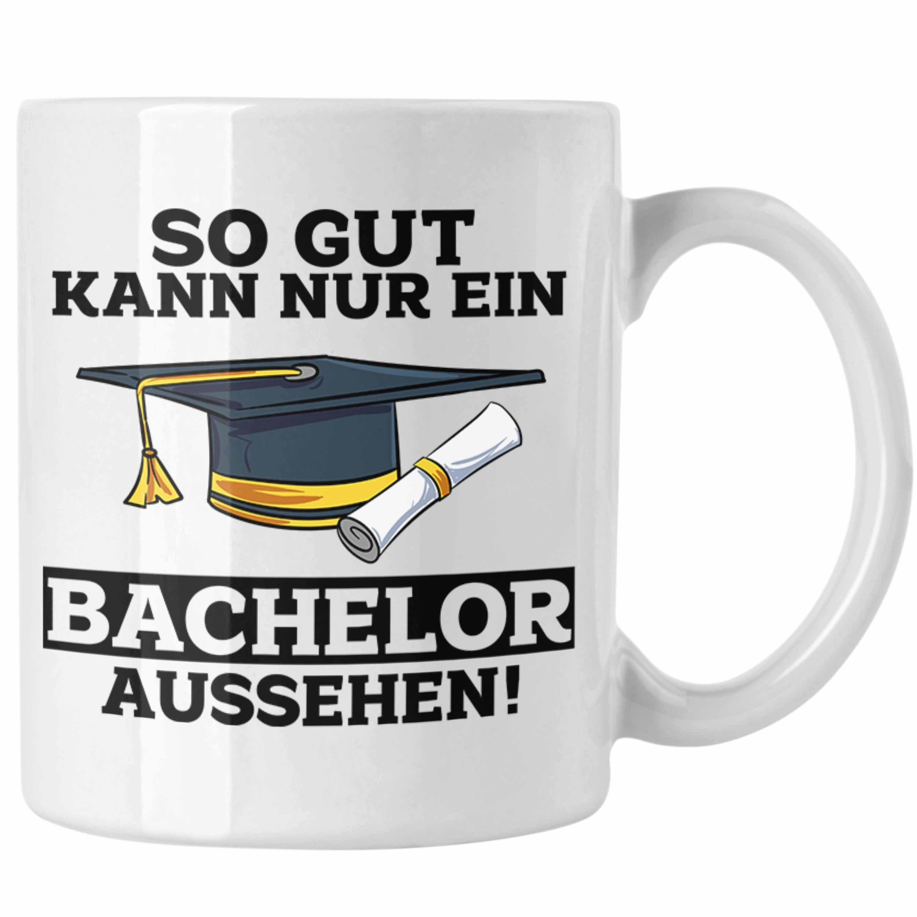 Trendation Tasse Tasse Geschenk Bestandene Bachelor-Prüfung Geschenkidee So Gut Kann Nu Weiss