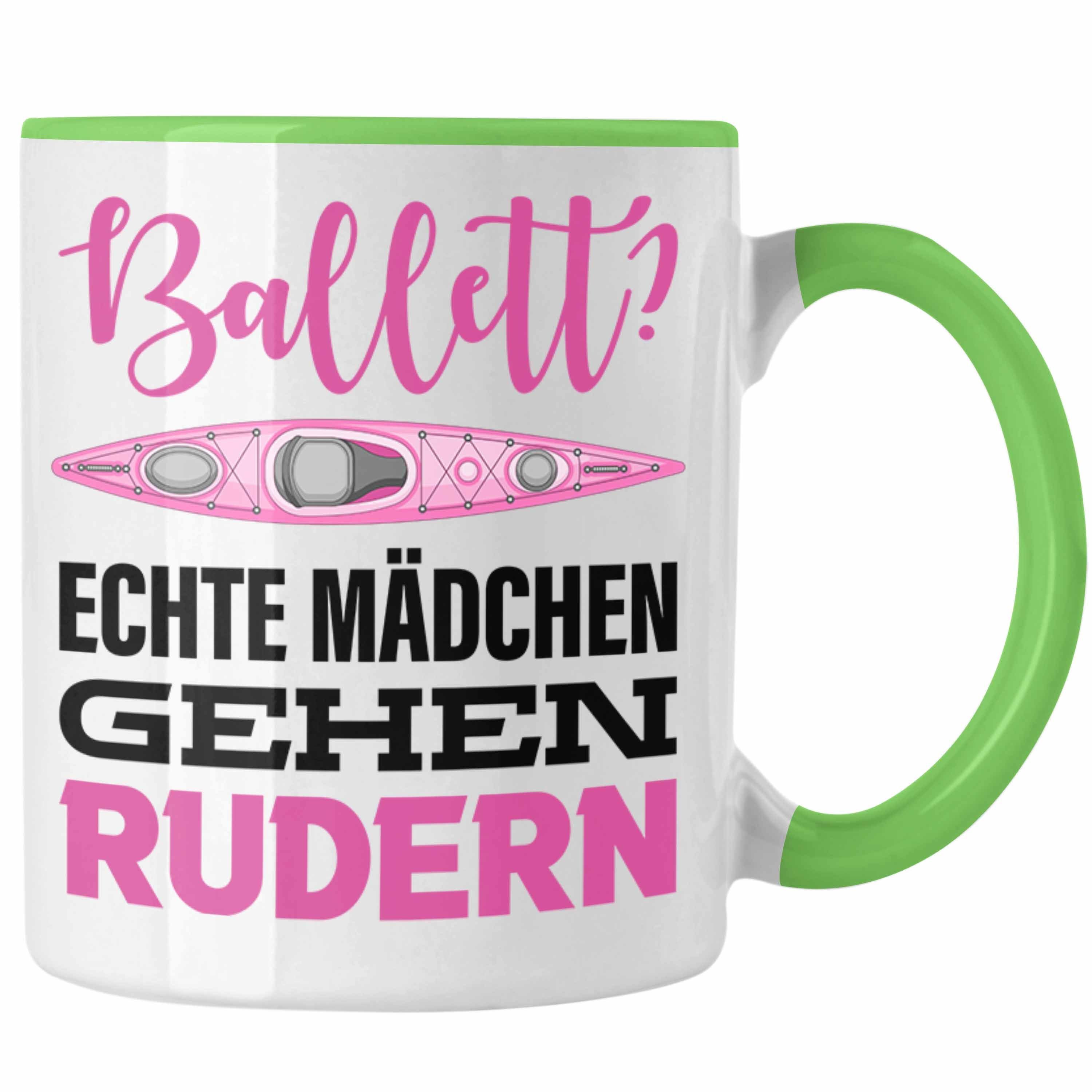 Trendation Tasse Echte Mädchen Gehen Rudern Tasse Geschenk Frauen Grün