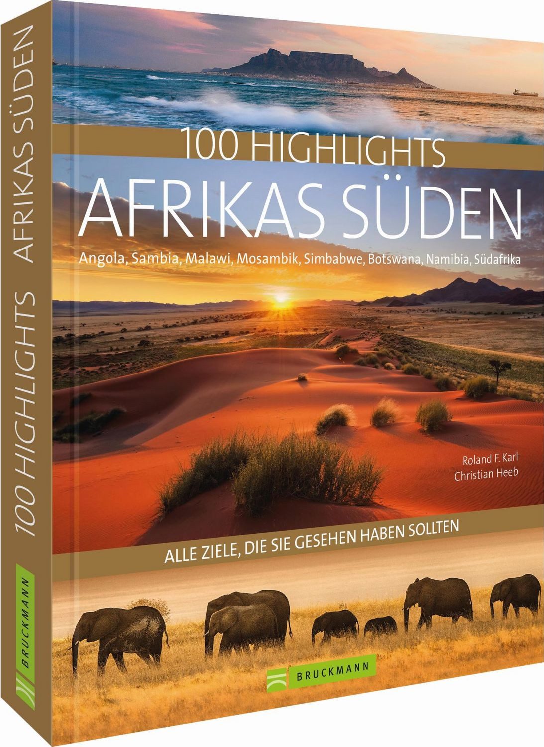 100 Highlights Afrikas Süden / Roland F. Karl