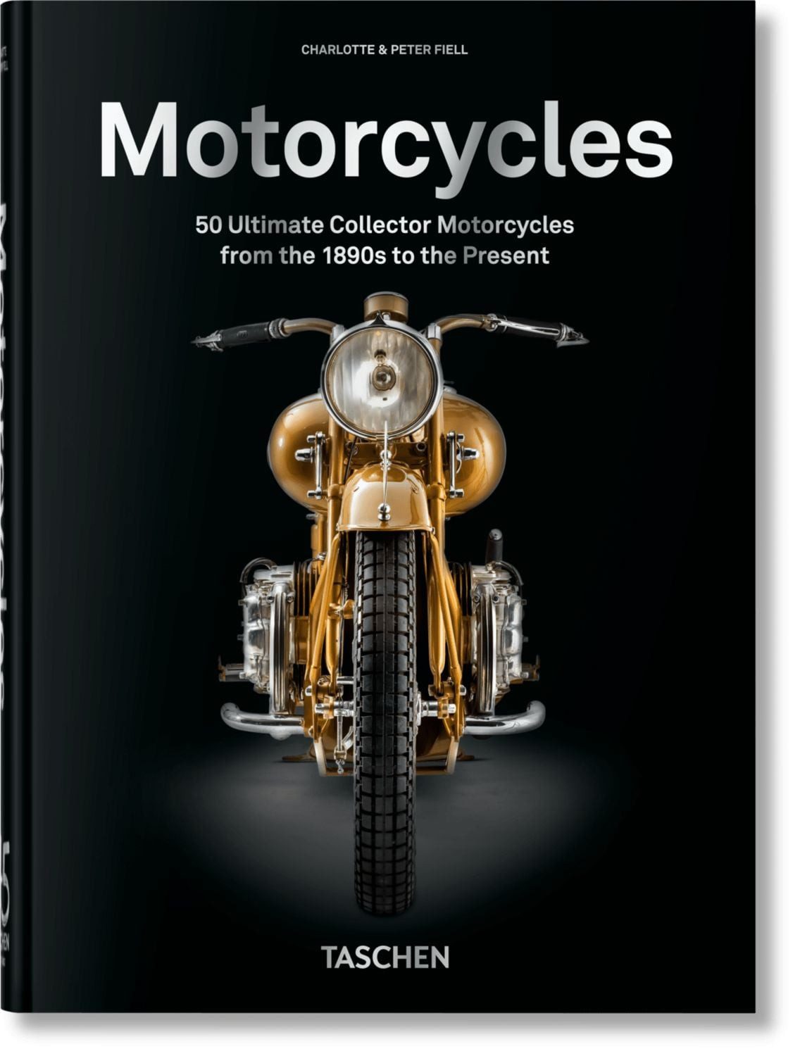 Motorcycles / Charlotte & Peter Fiell