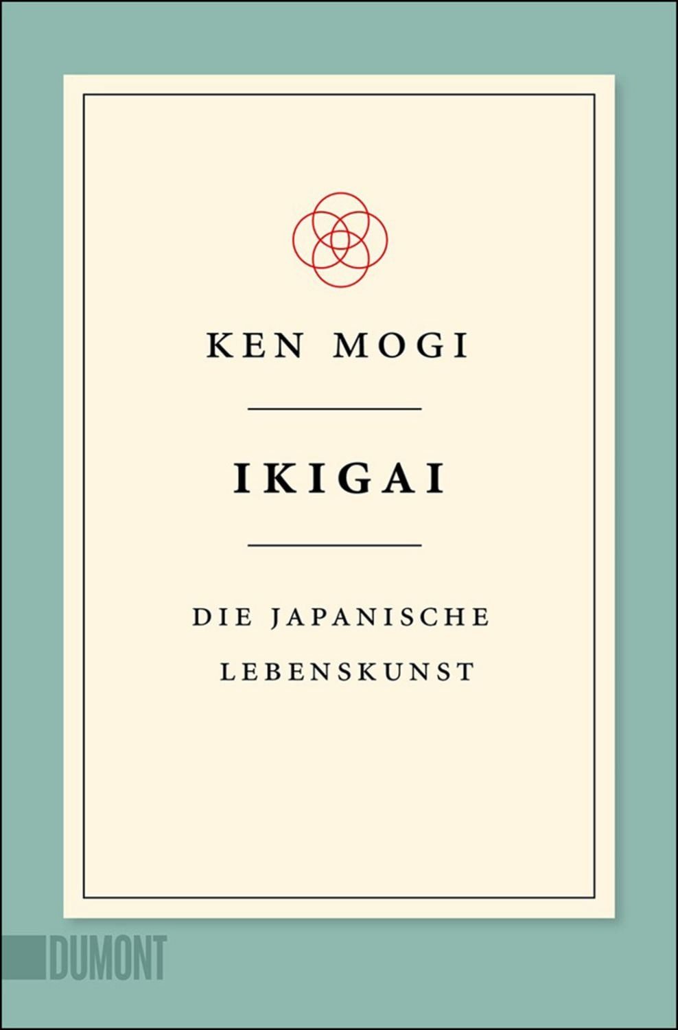 Ikigai / Ken Mogi
