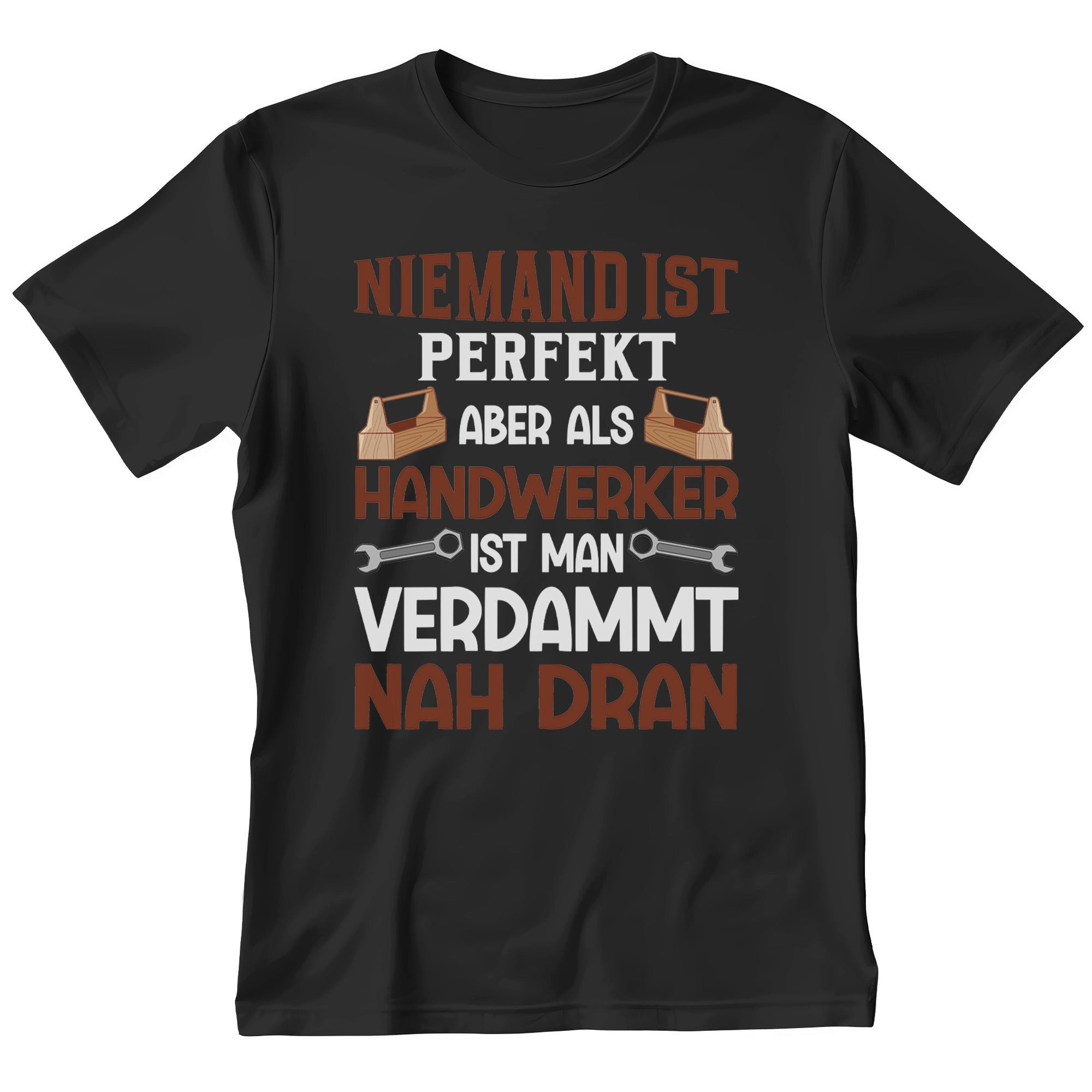T-Shirt Handwerker Geschenk Männer Spruch Beruf Ausbildung Abschluss