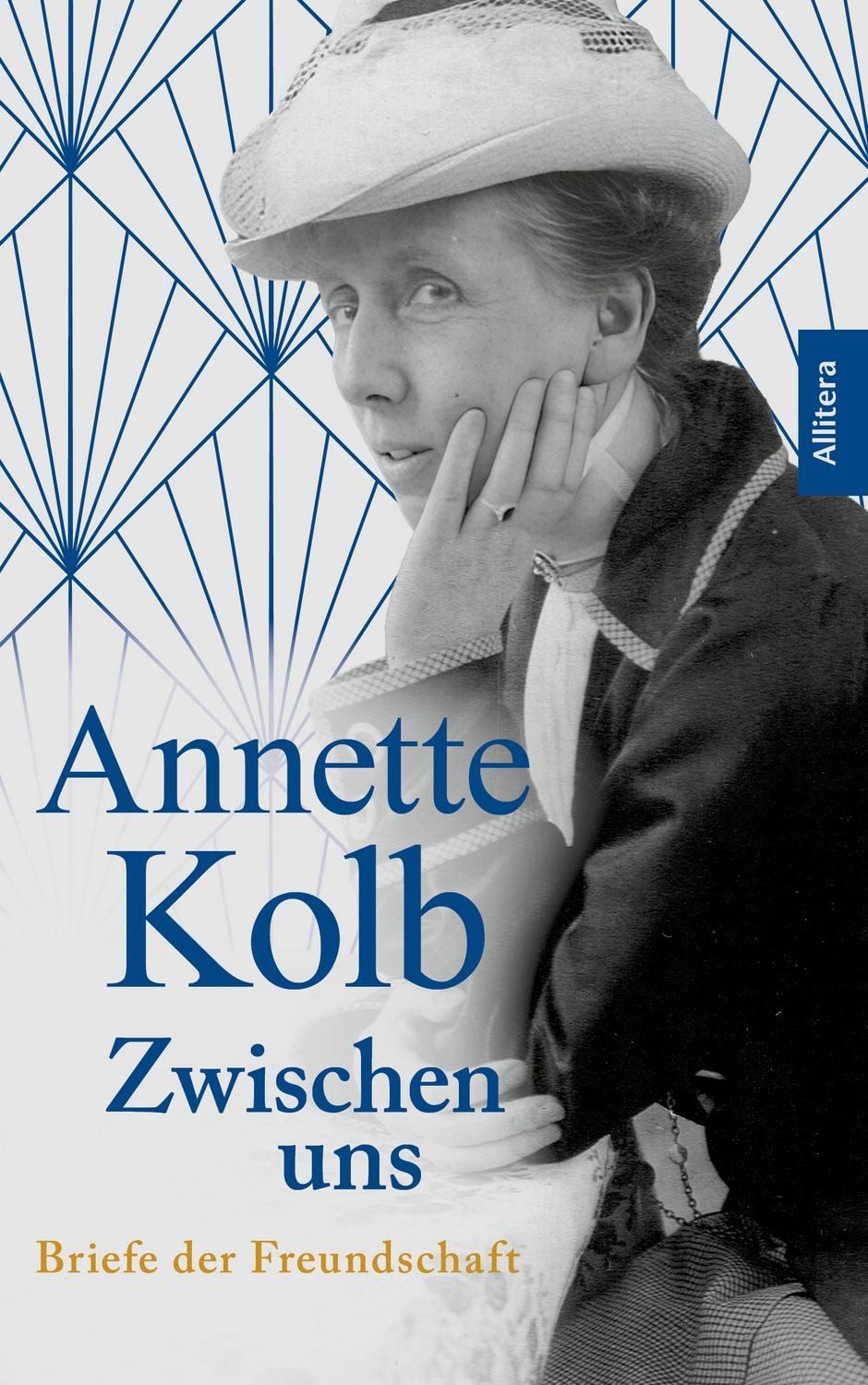 Annette Kolb: Zwischen uns / diverse