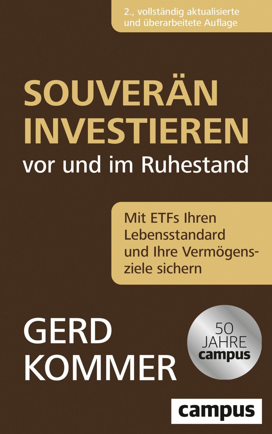 Sachbuch Souverän investieren vor und im Ruhestand Mit ETFs Ihren Lebensstandar Gerd Kommer