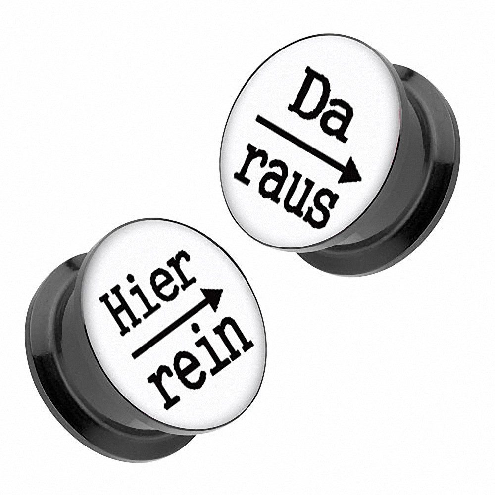 Taffstyle Plug 1 Paar Bild Motiv Ohr Tunnel Piercing Spruch - Hier rein, Da raus (Humorvolle Acryl Plugs im 2er-Set mit Spruch und Schraubverschluss)