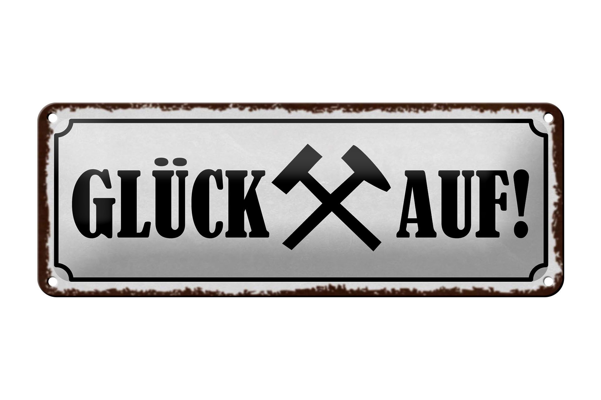 Femer GmbH Metallschild Spruch 27x10cm Glück auf Hammer Bergbau, (1 St), gewölbte Oberfläche, abgerundete Ecken, umgeschlagene Kanten