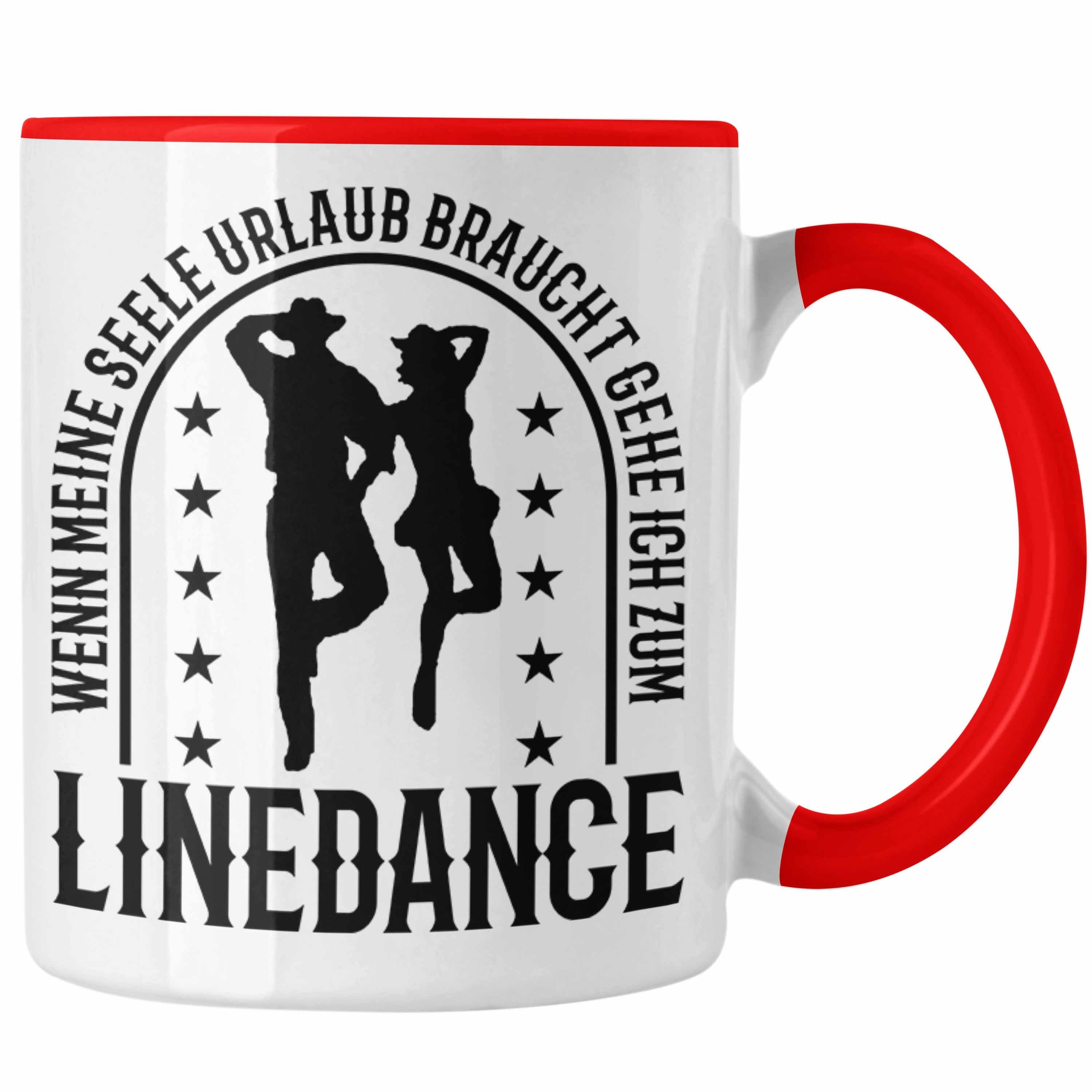 Trendation Tasse Lustige Tasse für Line Dance Fans Spruch Line Dance