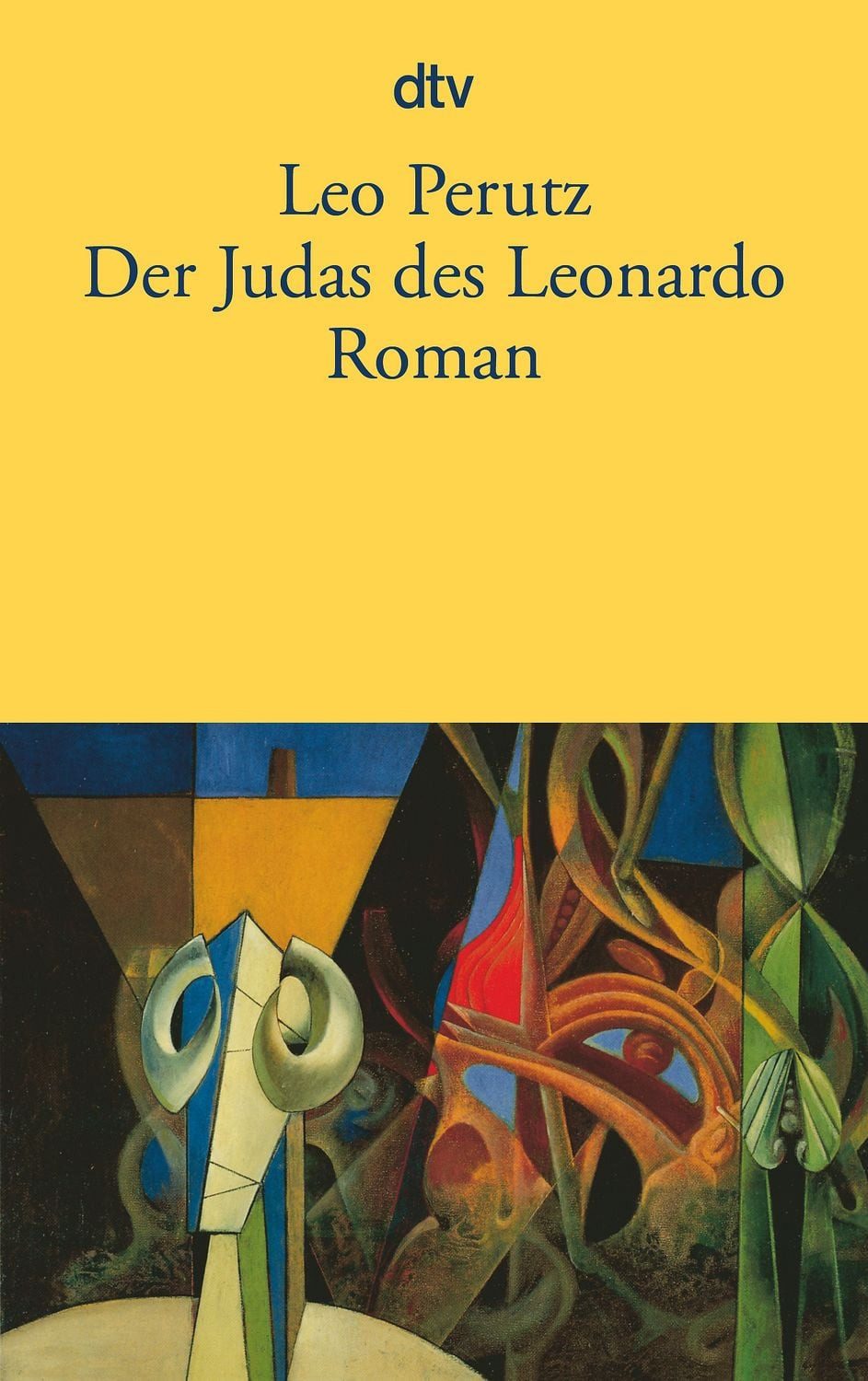 Der Judas des Leonardo / Leo Perutz