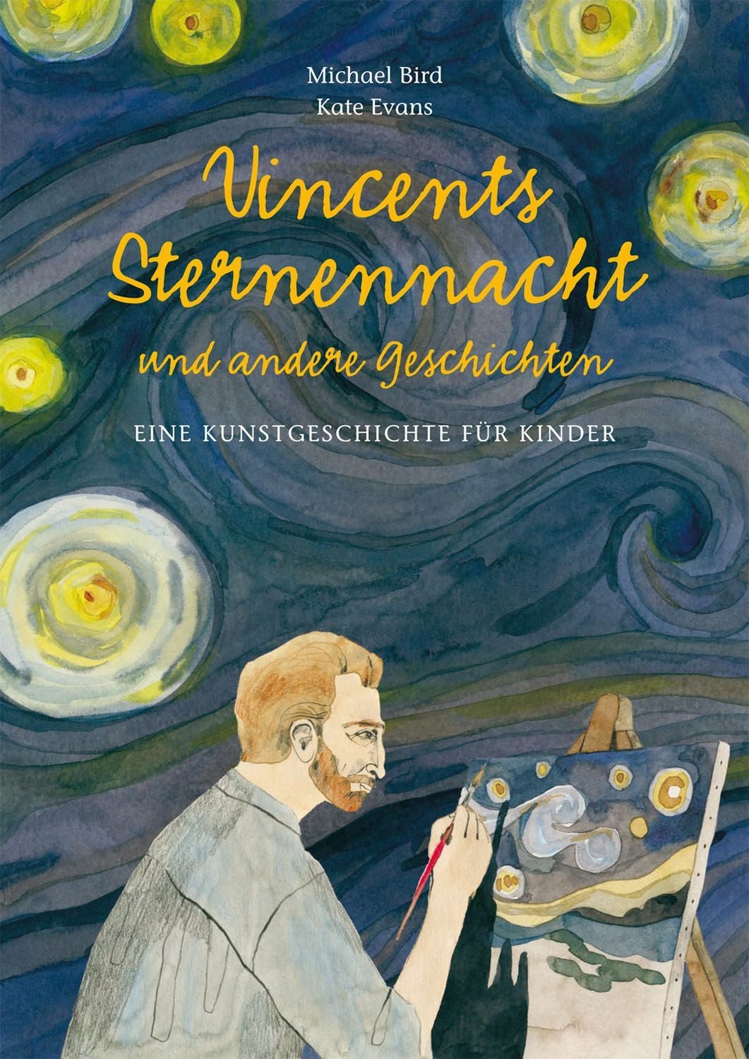Vincents Sternennacht / Michael Bird