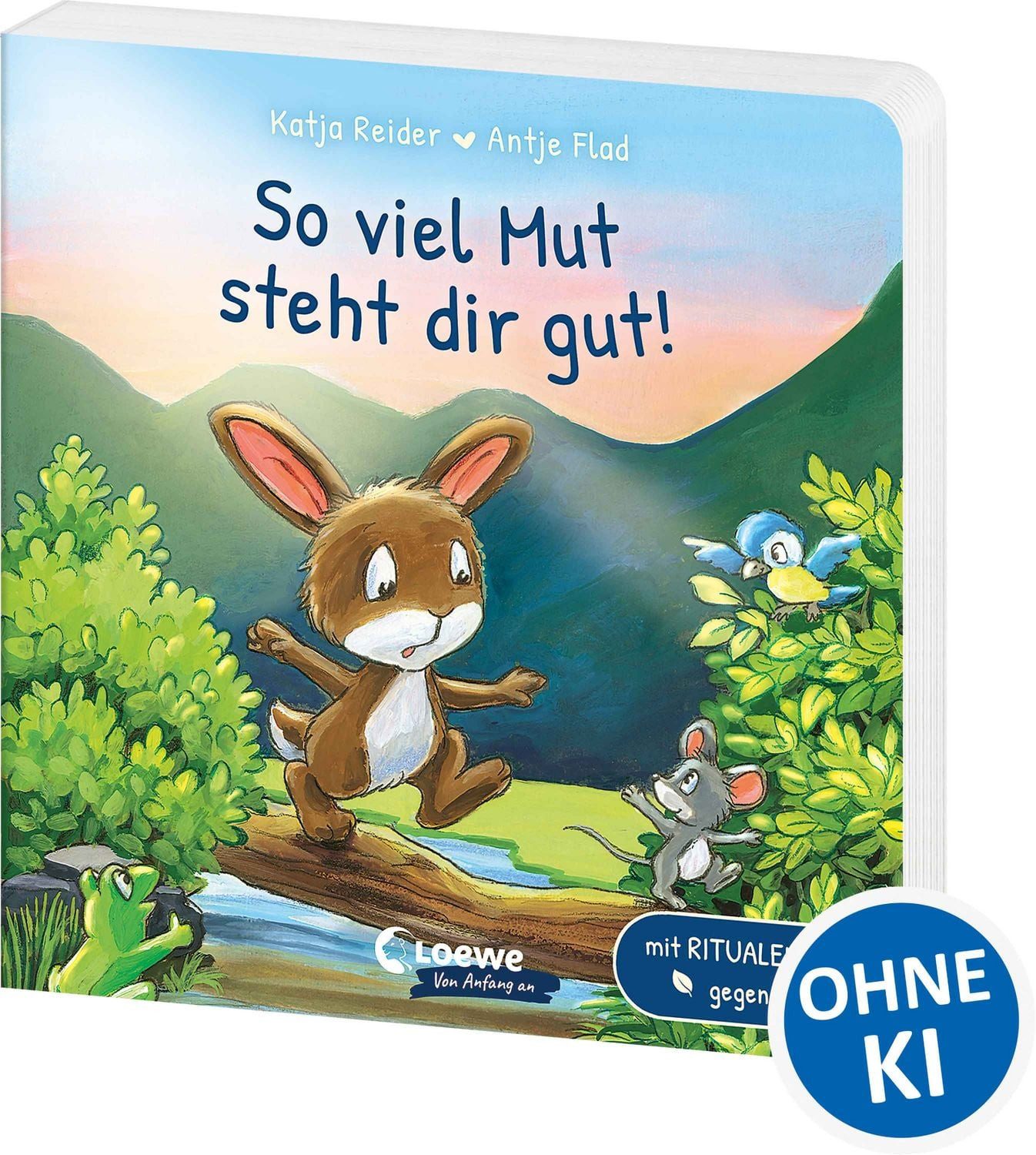 So viel Mut steht dir gut! / Katja Reider