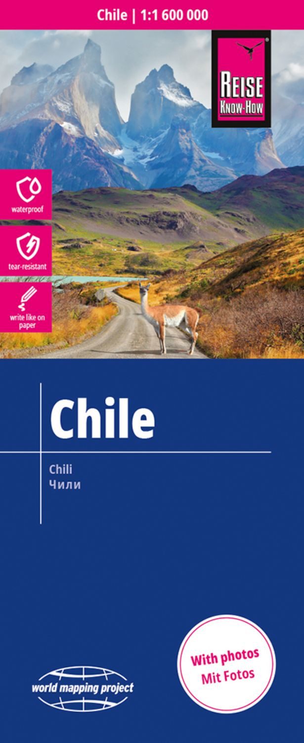 Reise Know-How Landkarte Chile (1:1.600.000) / Reise Know-How Verlag Peter Rump GmbH