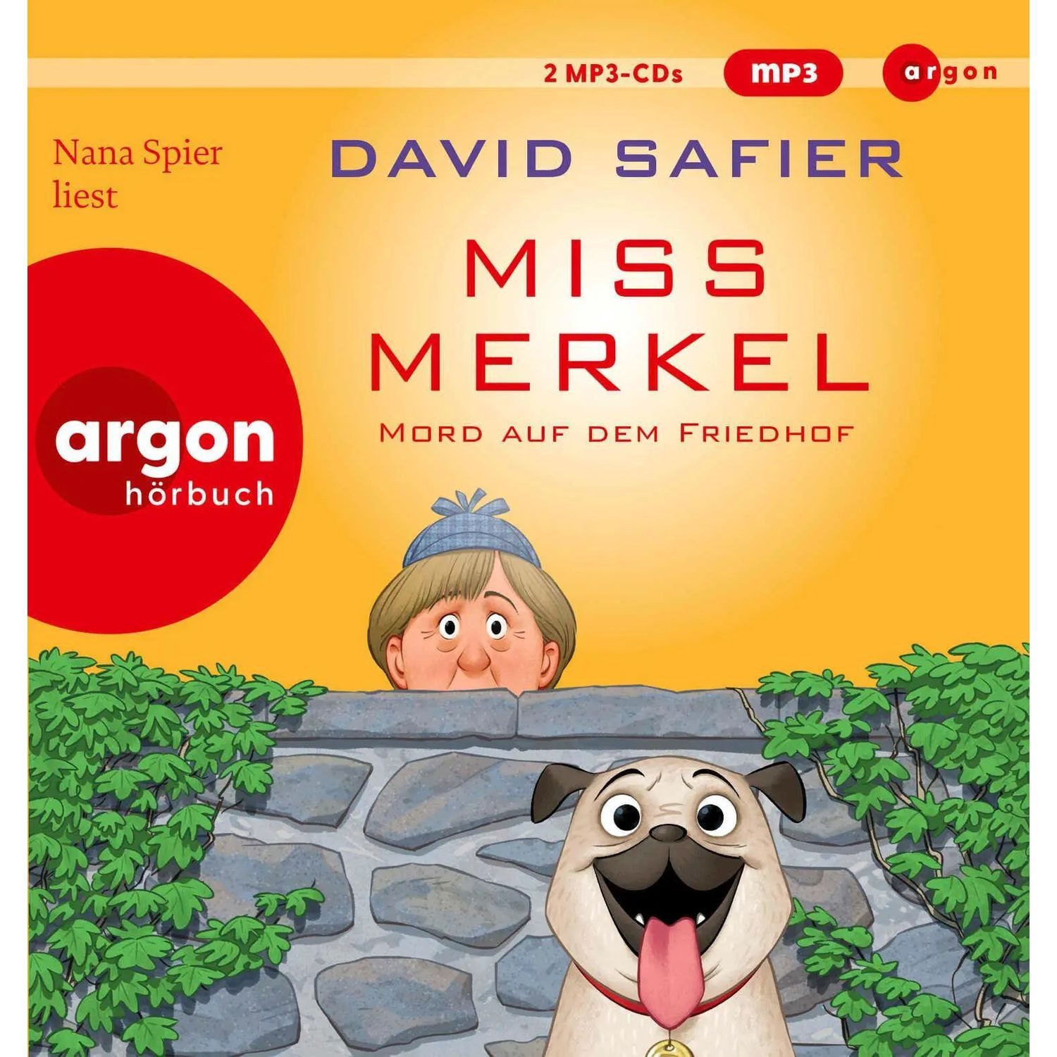 Argon Verlag Hörspiel Miss Merkel: Mord auf dem Friedhof