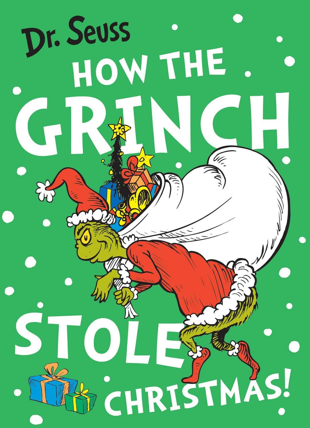 How the Grinch Stole Christmas! / Dr Seuss, Stole Christmas!