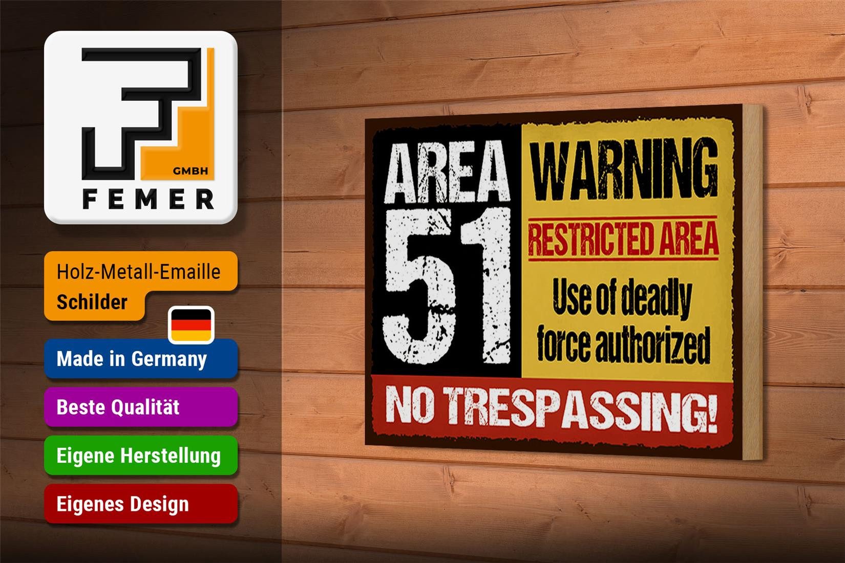 Femer GmbH Holzbild Spruch 18x12 cm area 51 warning restrictes area, Sprüche Zitate Lustiges (1 St), Glatte Holzfaserplatte (MDF), vorn beschichtet