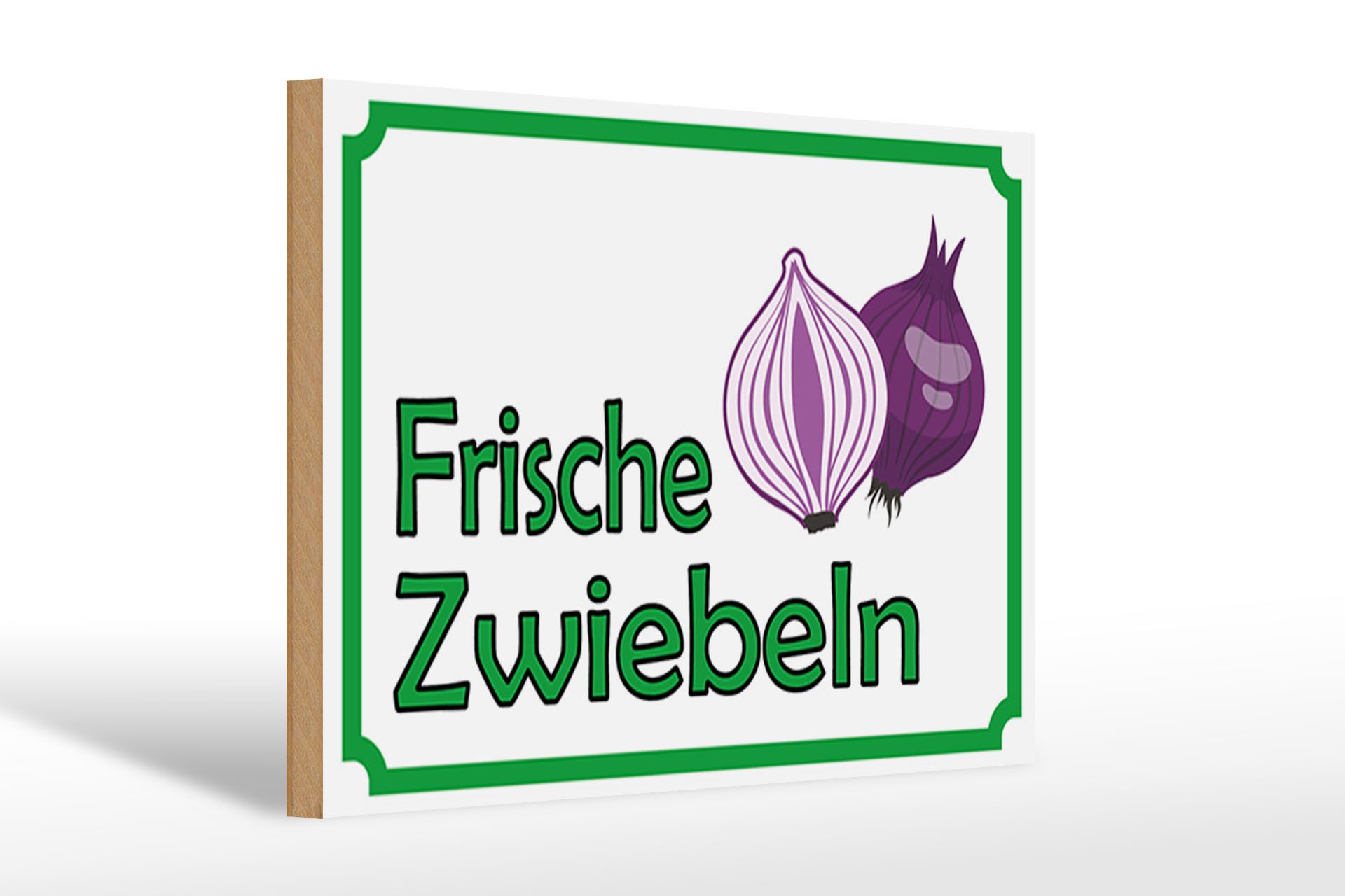 Holzbild Hinweis 30x20cm frische Zwiebeln Hofladen