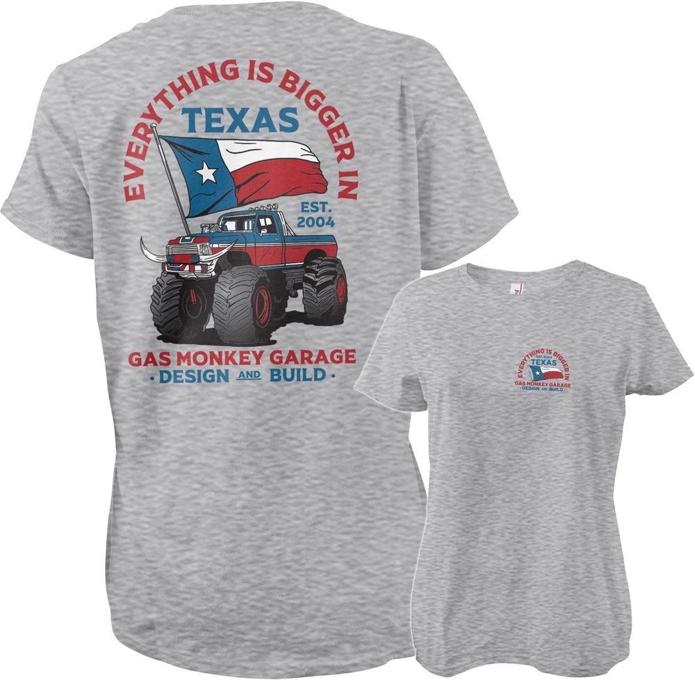 Gas Monkey Garage T-Shirt Everything Is Bigger In Texas Girly Tee