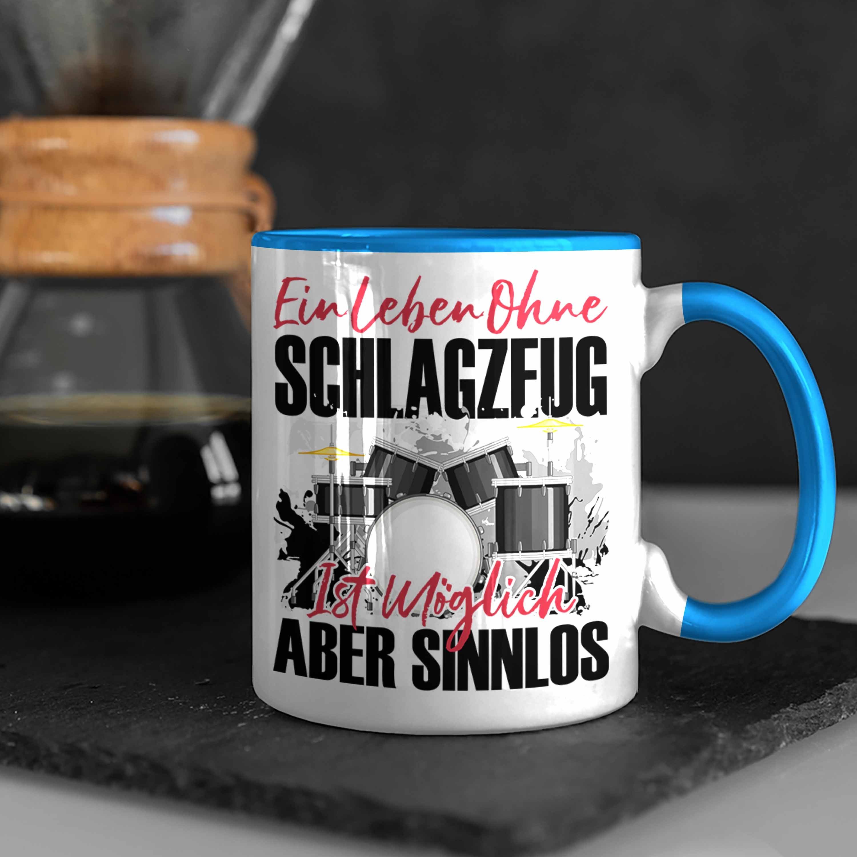 Schlagzeug-Spieler Tasse Schlagzeug - Trendation Tasse Blau Trendation Gesch Geschenk Spruch