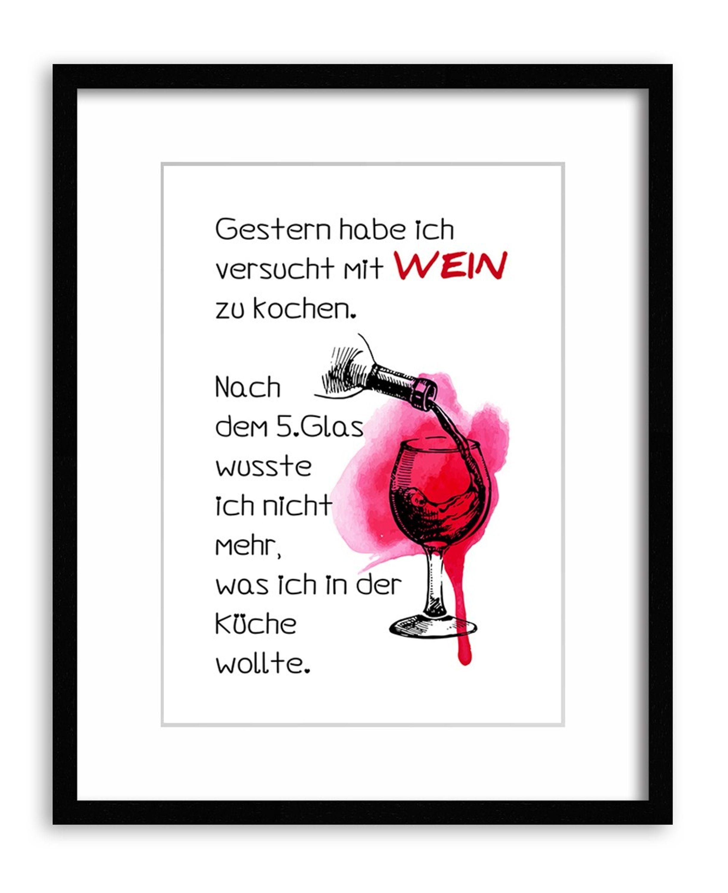 Wandbild Poster Küchenbild Wein, und Poster DinA4 Bild Zitate Spruch Wein lustige mit Küche Sprüche: lustiges artissimo