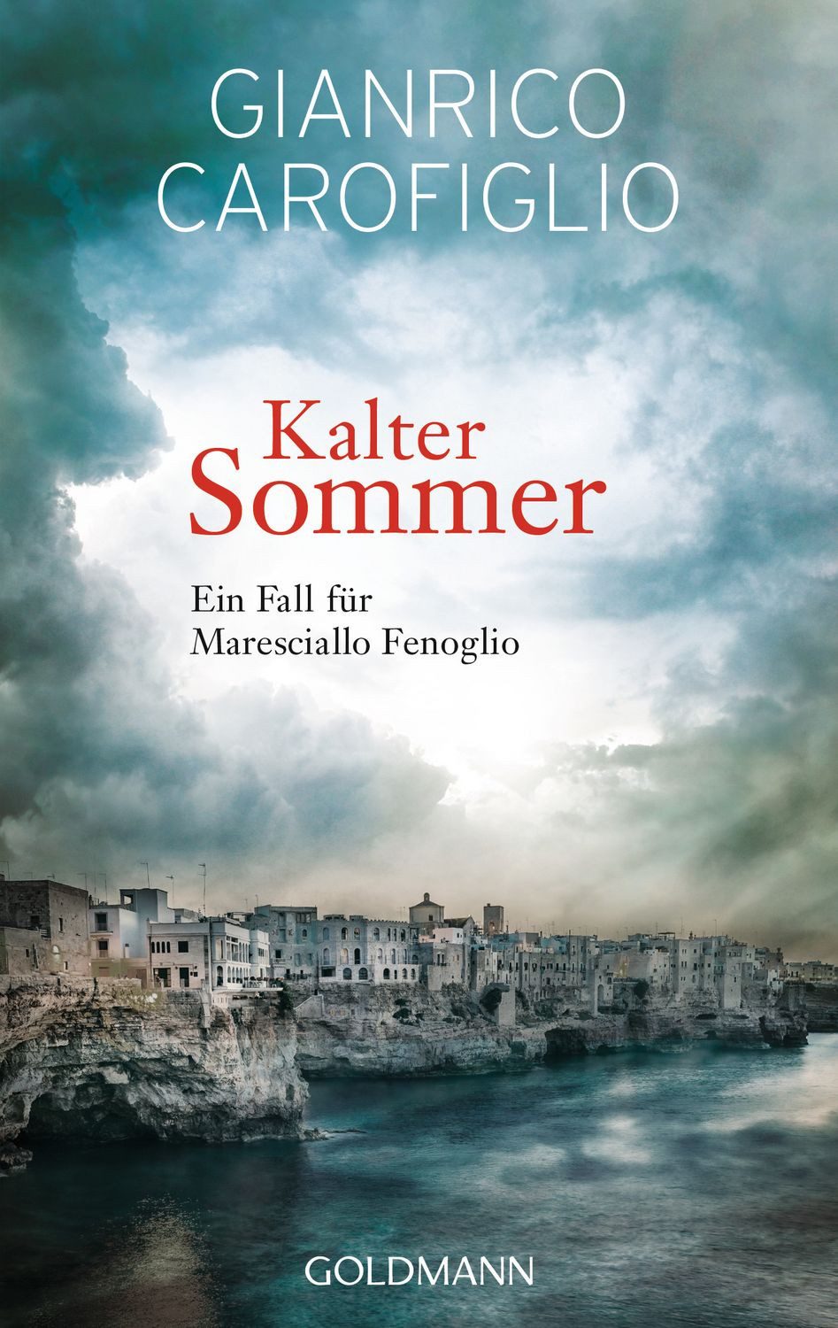 Kalter Sommer / Gianrico Carofiglio