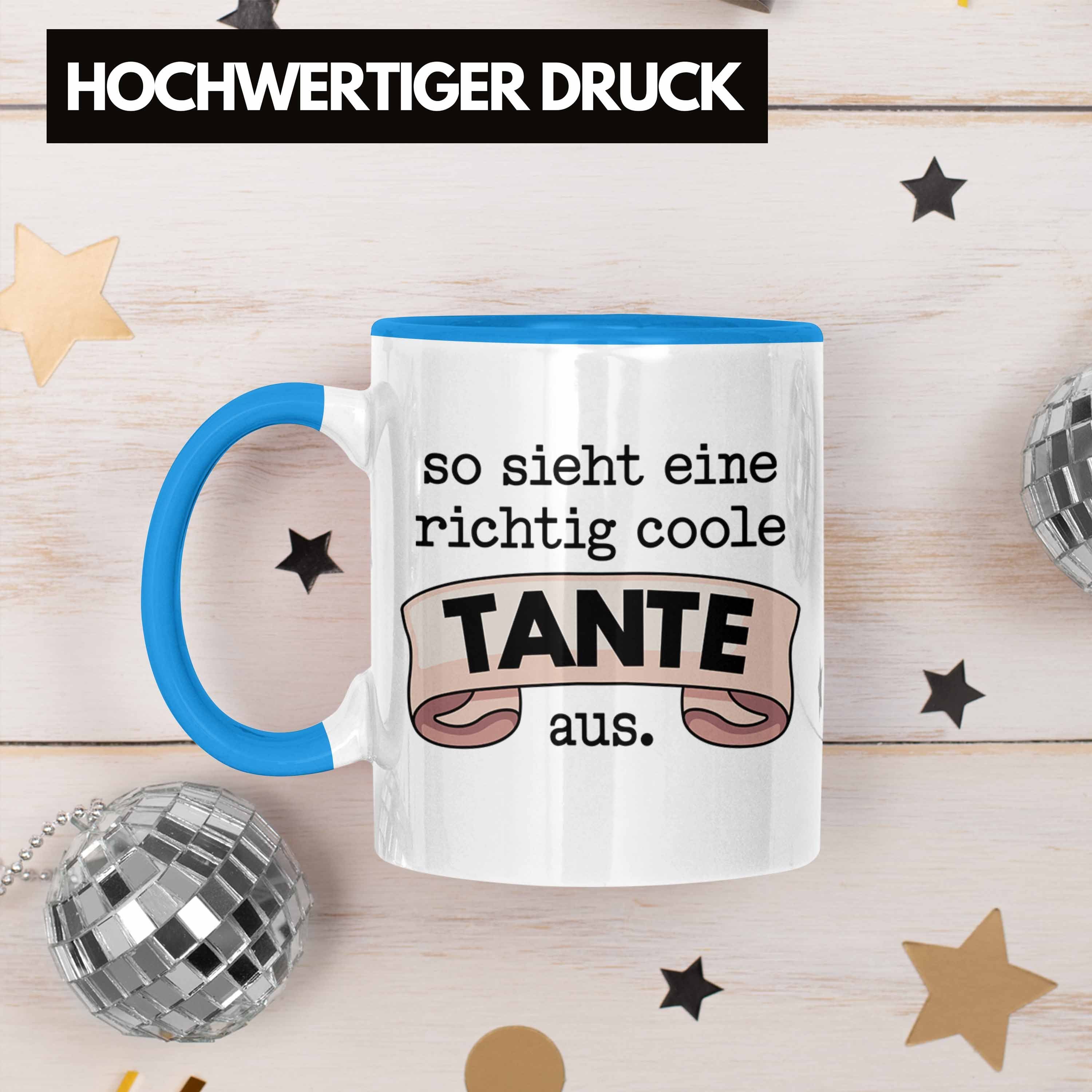 Tante - Trendation Kaffeetasse mit Trendation Geschenk Tante für Tasse Tasse Coole Blau Spruch Beste