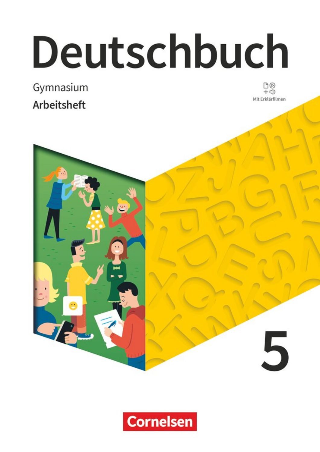 Deutschbuch Gymnasium - 2019 - 5. Klasse - Arbeitsheft mit Lösungen / Deborah Mohr, Angela Mielke, Cordula Grunow, Christoph Oldeweme, Irmgard Schick