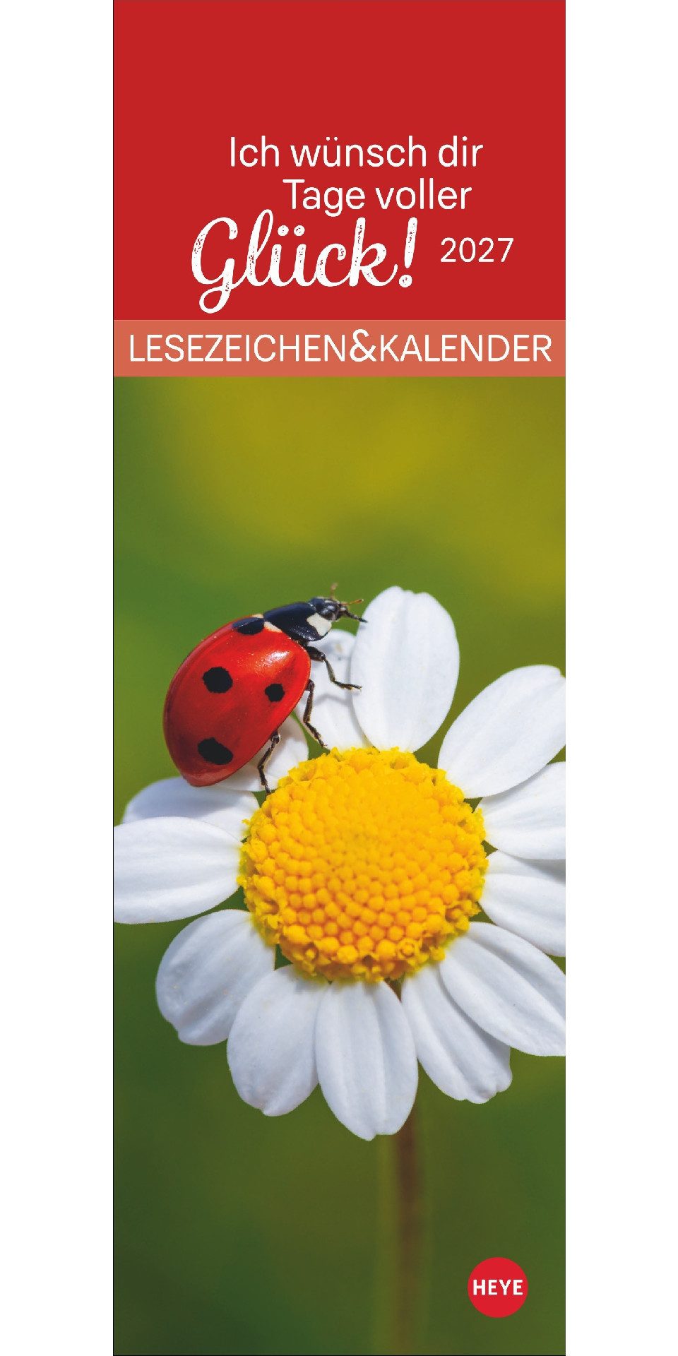 Athesia Kalenderverlag Lesezeichenkalender Tage voller Glück Lesezeichen & Kalender 2027
