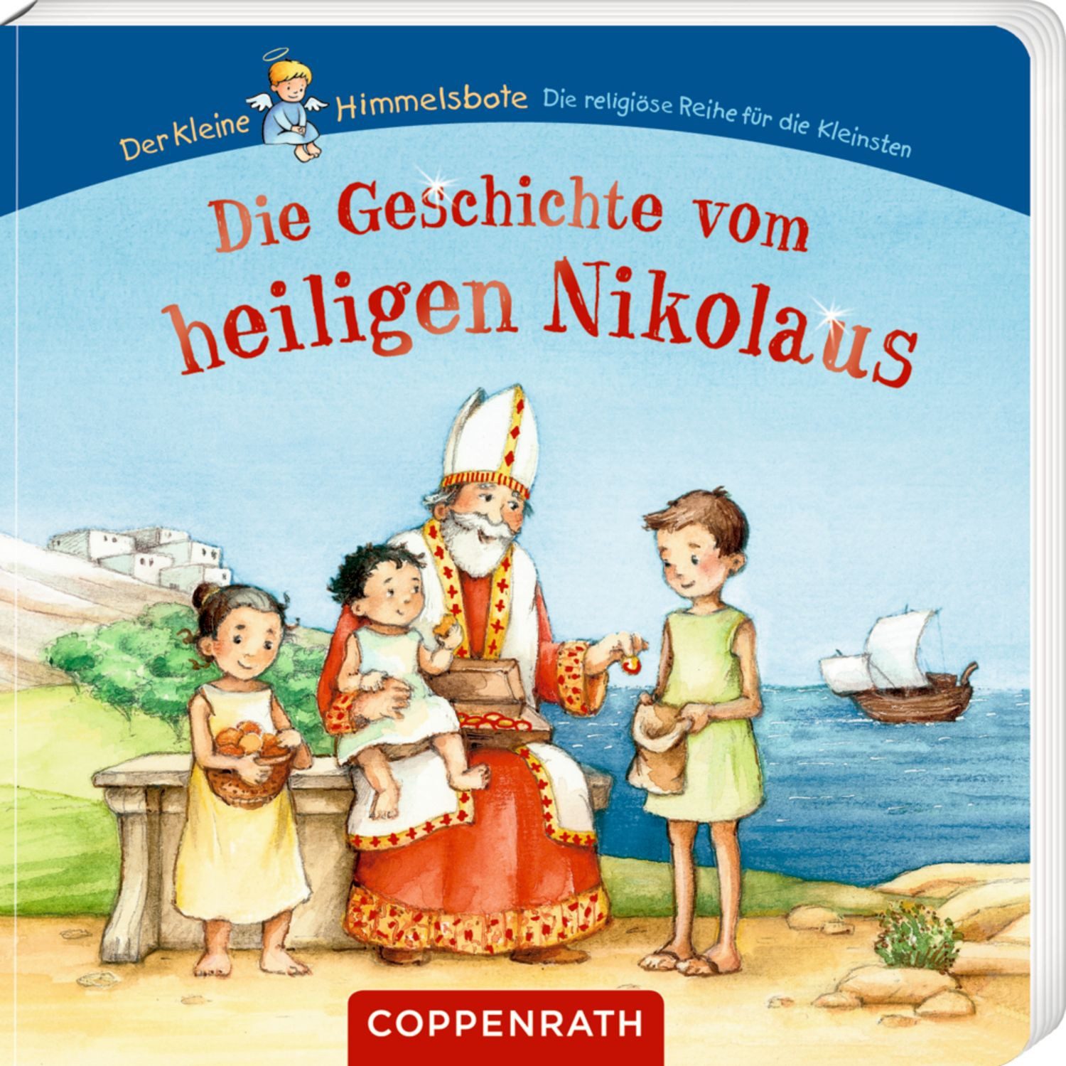 Die Geschichte vom hl. Nikolaus (kl. Himmelsbote) / Maria Wissmann
