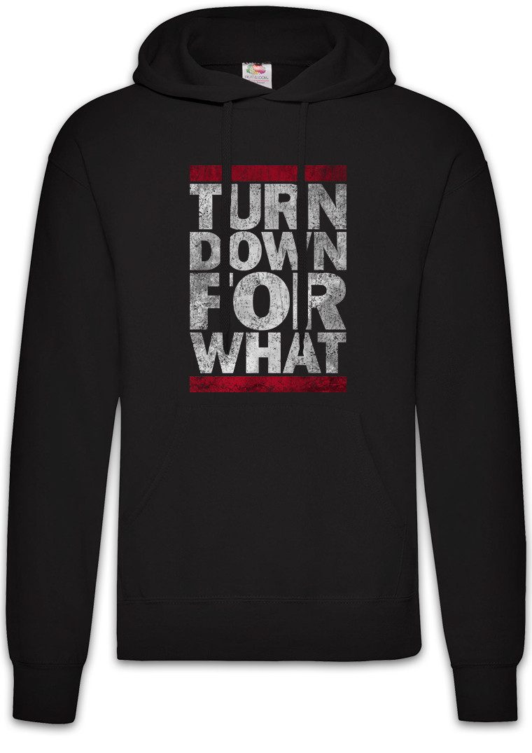 Hoodie Turn Down For What Herren Hoodie Geek Nerd Music Musik Dance Disco