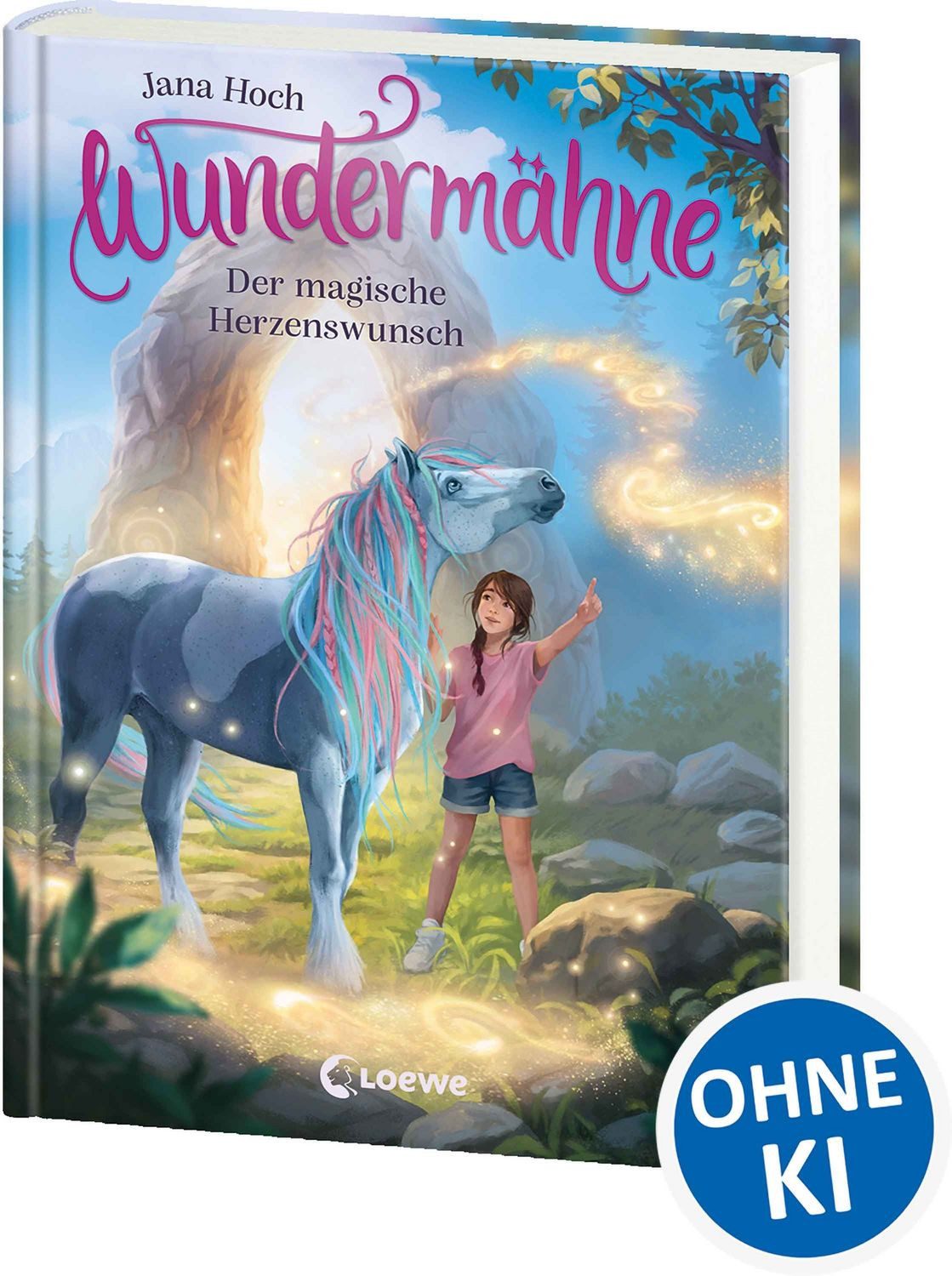 Wundermähne (Band 7) - Der magische Herzenswunsch / Jana Hoch