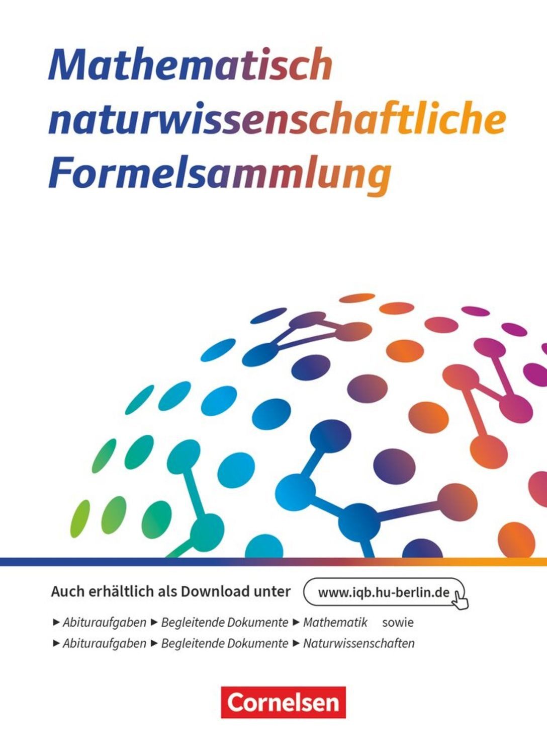 Das große Tafelwerk - neue Generation - MINT-Formelsammlung bis zum Ab / diverse