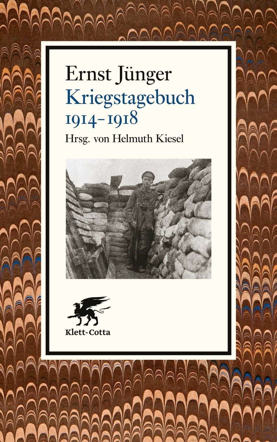 Kriegstagebuch. 1914-1918 / Ernst Jünger