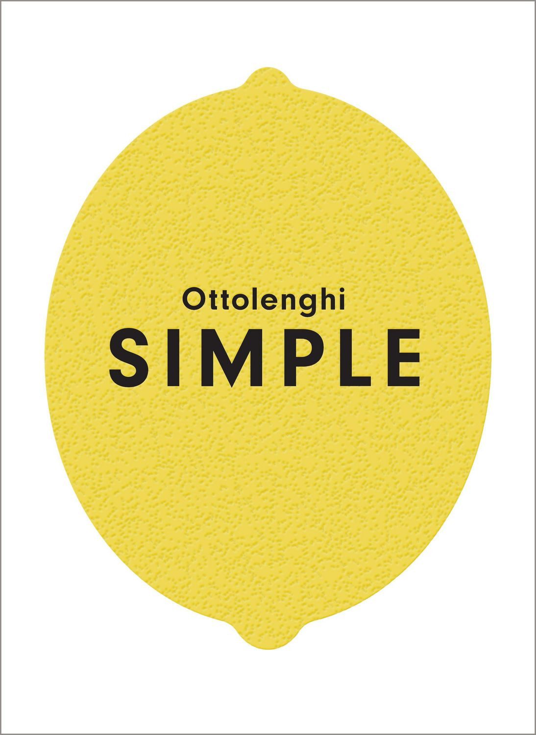 Ottolenghi SIMPLE / Yotam Ottolenghi