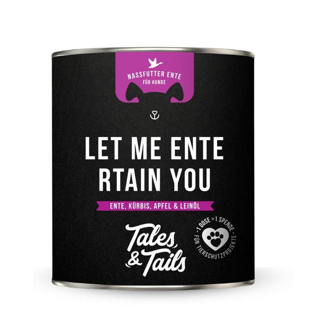 Tales & Tails Nassfutter Let me ENTErtain you 800g, Nassfutter für: Hunde