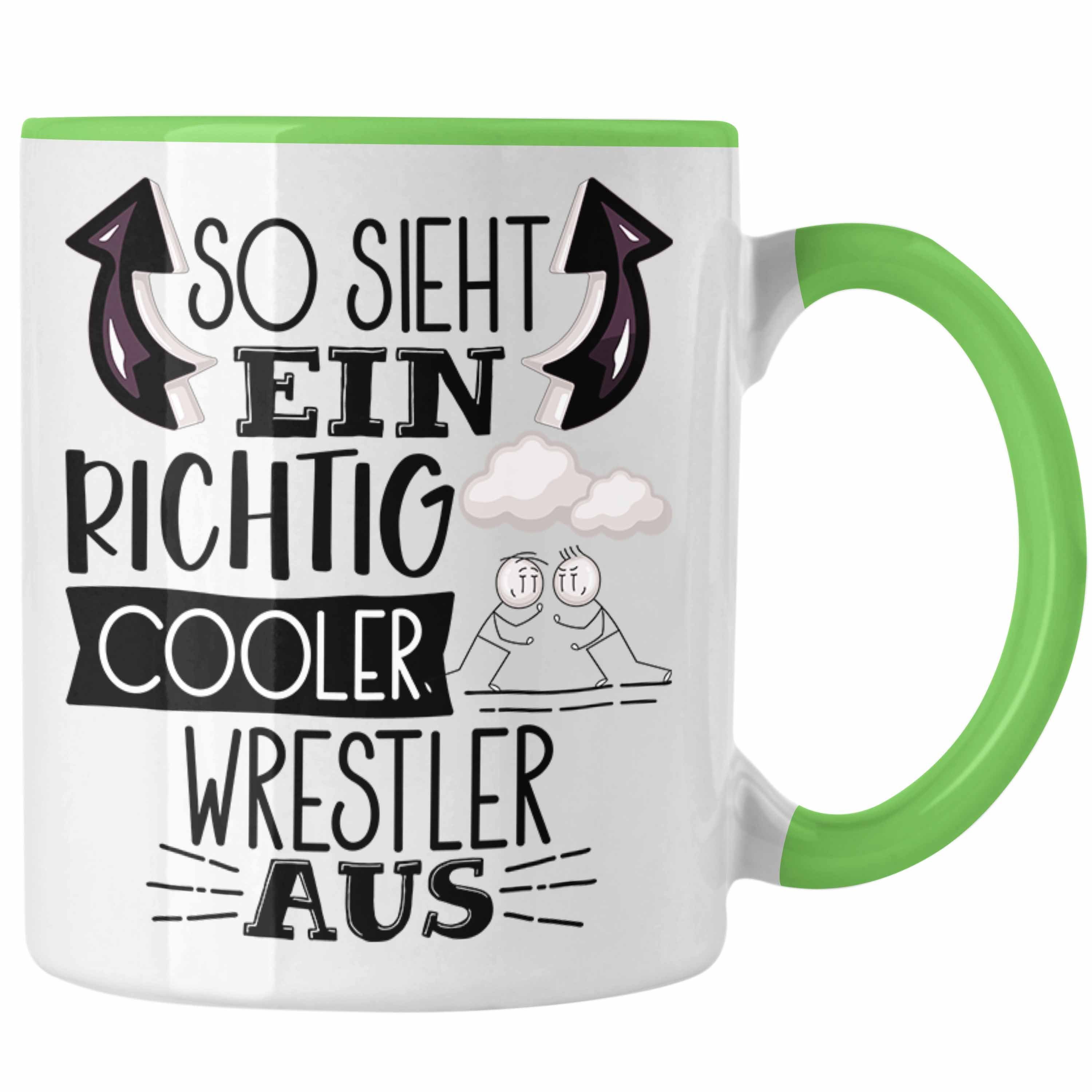 Trendation Tasse So Sieht Wrestler Spru Aus Lustiger Cooler Richtig Ein Grün Tasse Geschenk