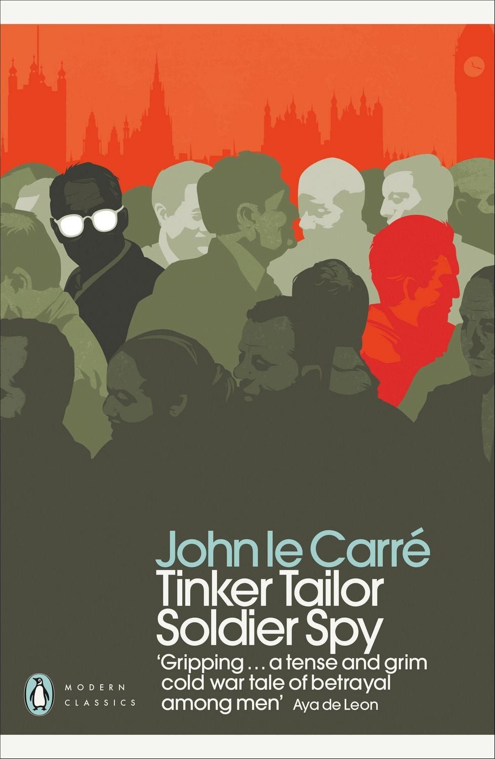 Tinker Tailor Soldier Spy / John le Carré