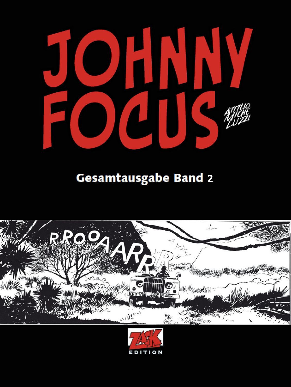 Johnny Focus Gesamtausgabe Band 2 / Attilio Micheluzzi, X