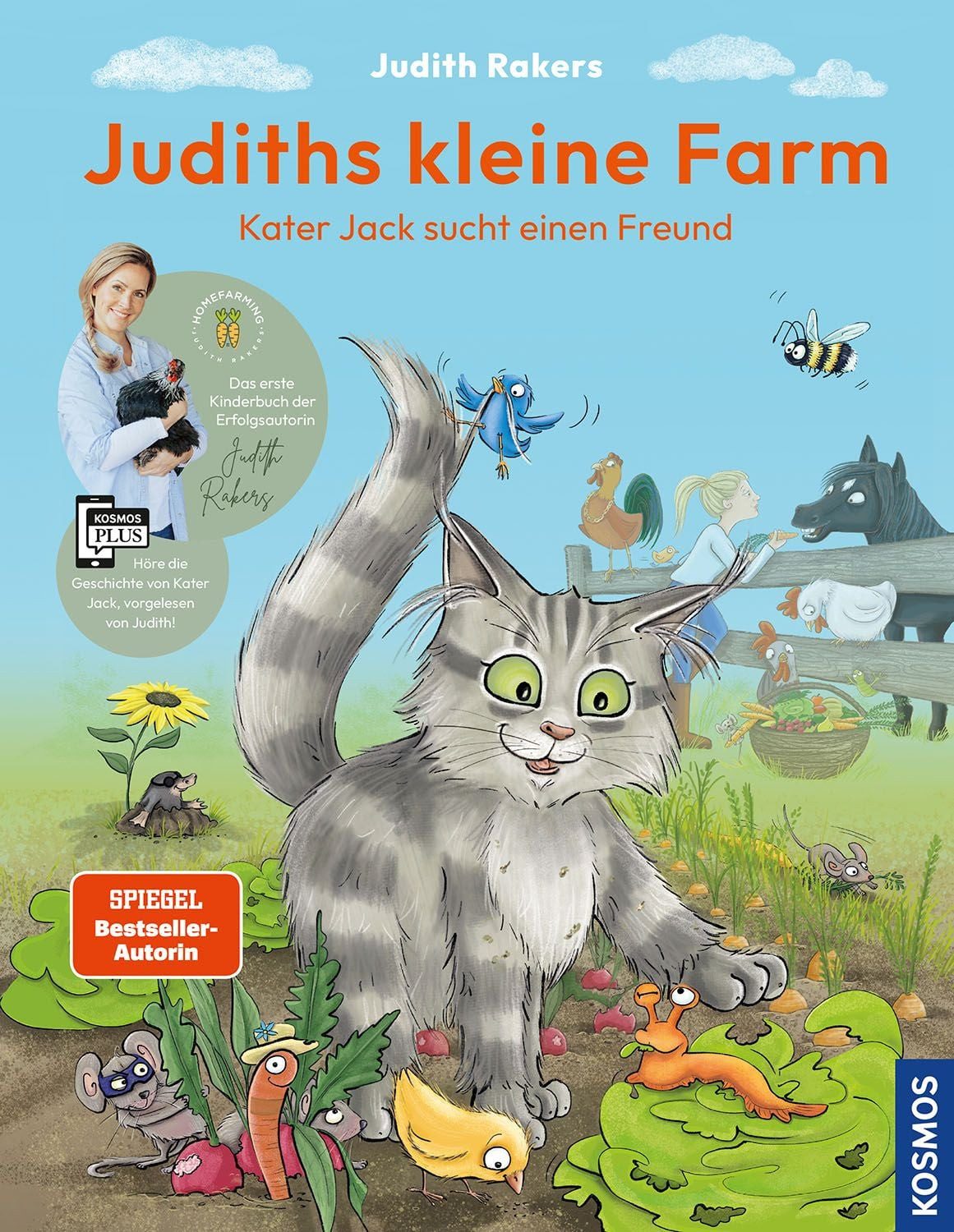 Judiths kleine Farm Kater Jack sucht einen Freund - Das 1. Kinderbuch / Judith Rakers, Kater Jack sucht einen Freund - Das 1. Kinderbuch von Judith Rakers, persönlich und warmherzig erzählt! Für alle geschichtenbegeisterten kleinen Gärtnerinnen & Gärtner., X
