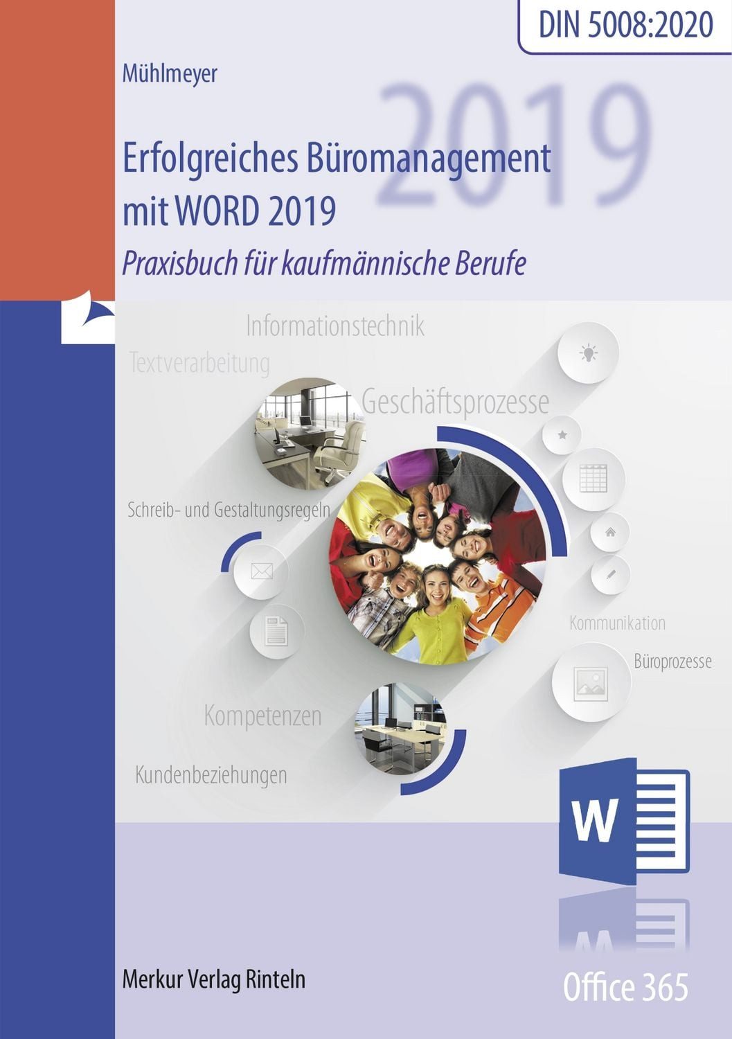 Erfolgreiches Büromanagement mit Word 2019 / Kerstin Mühlmeyer