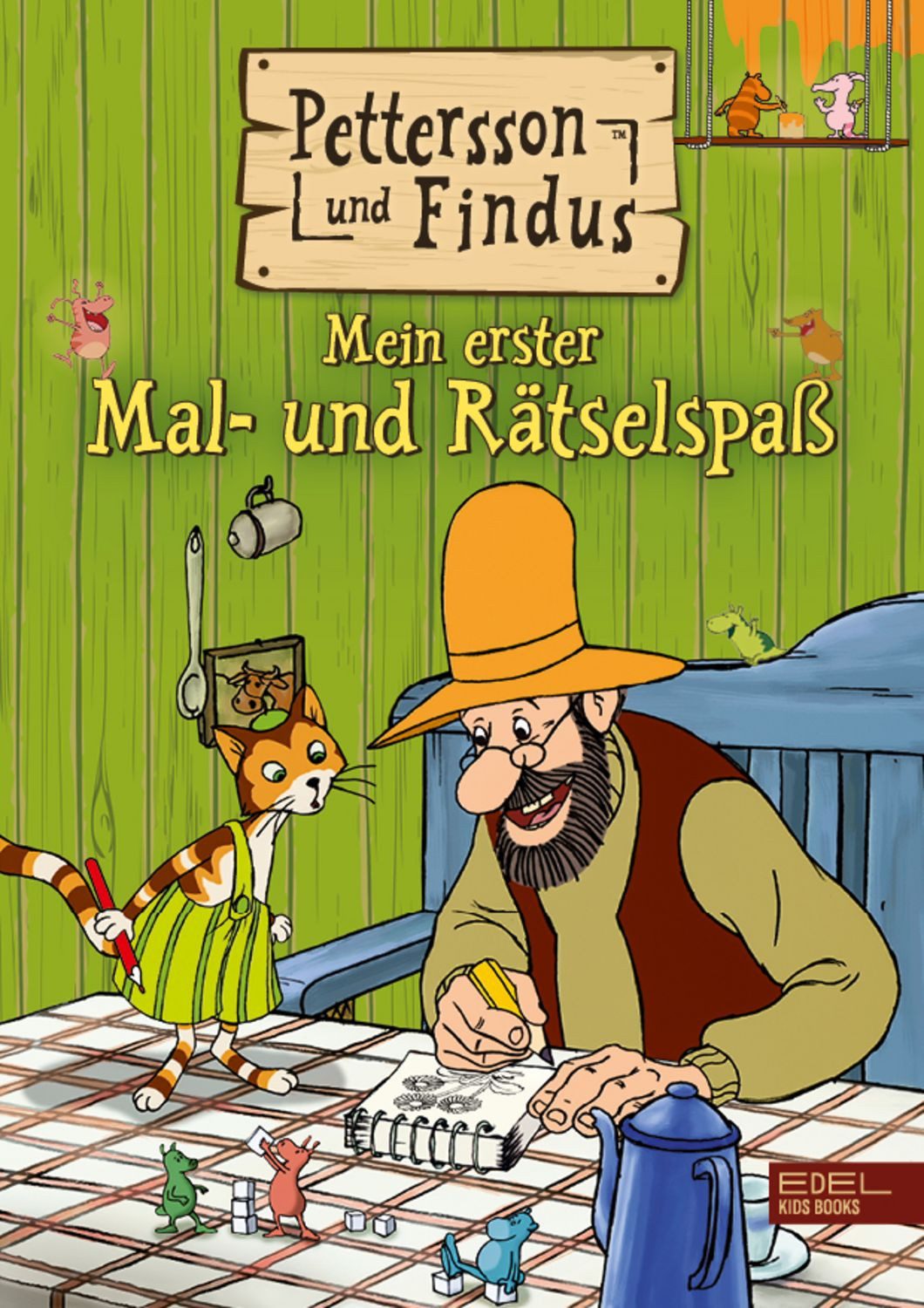 Pettersson und Findus: Mein erster Mal- und Rätselspaß / Sven Nordqvist