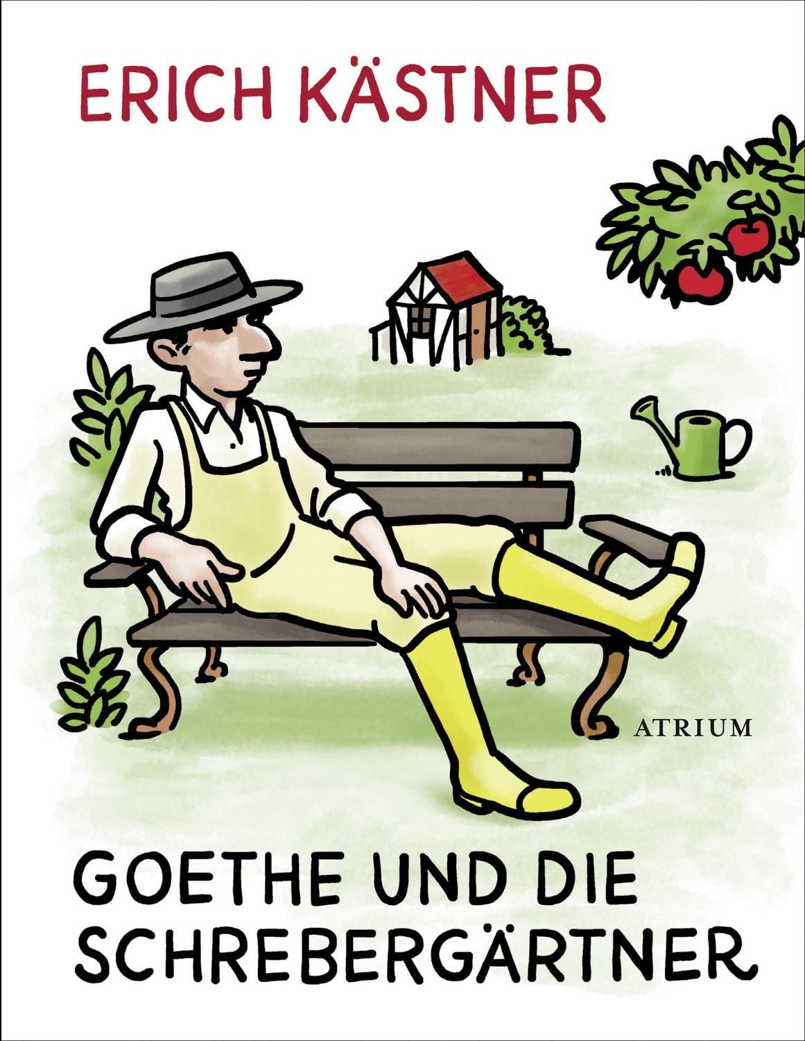 Goethe und die Schrebergärtner / Erich Kästner